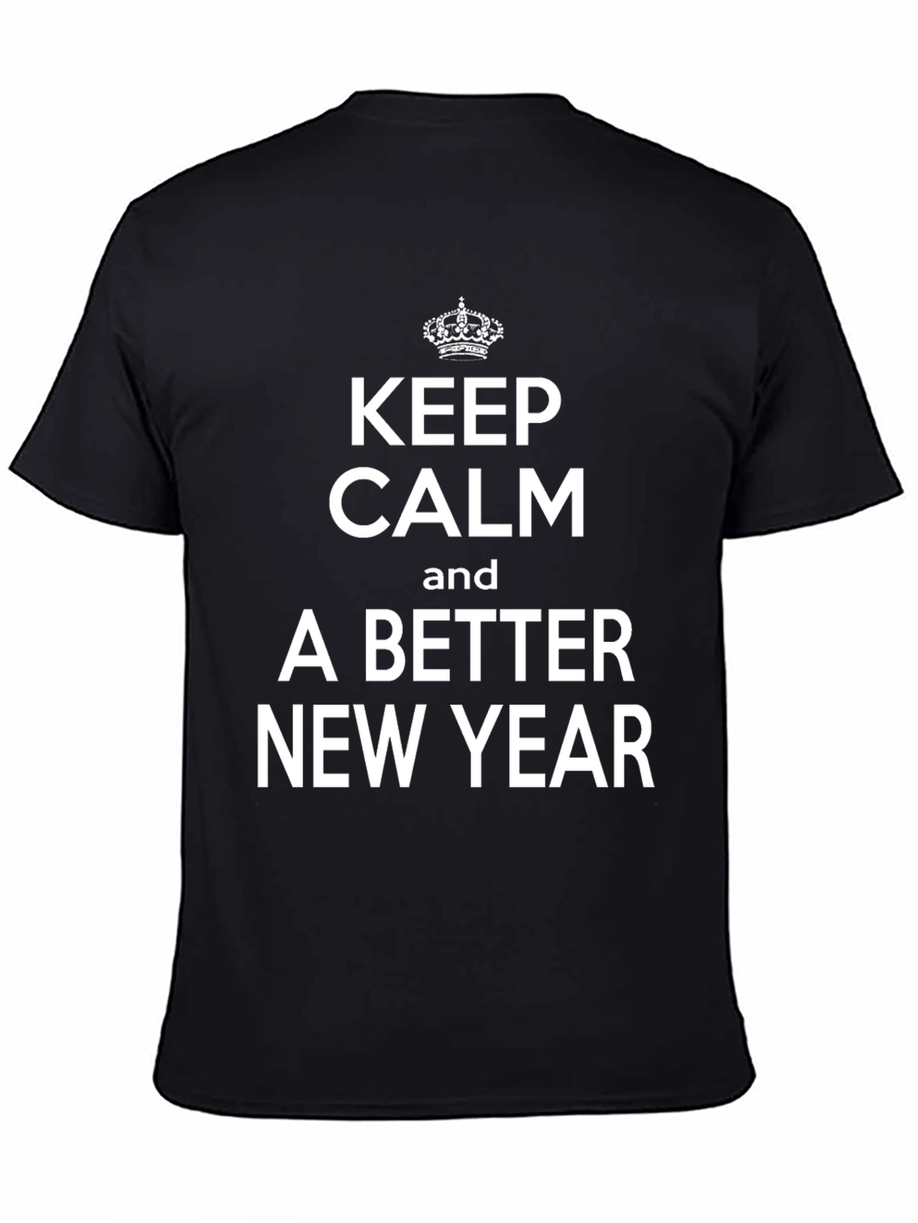 Black Keep Calm New Year T-Shirt view 4