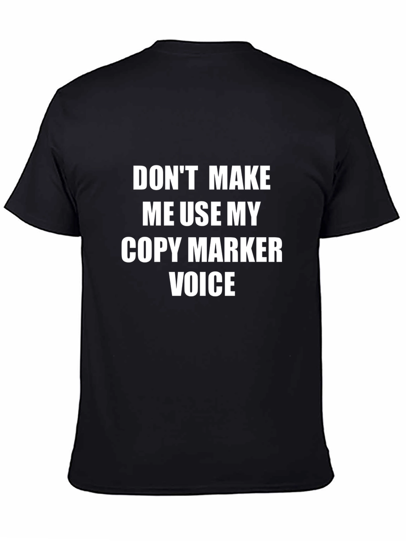 Black Copy Marker Voice T-Shirt view 4