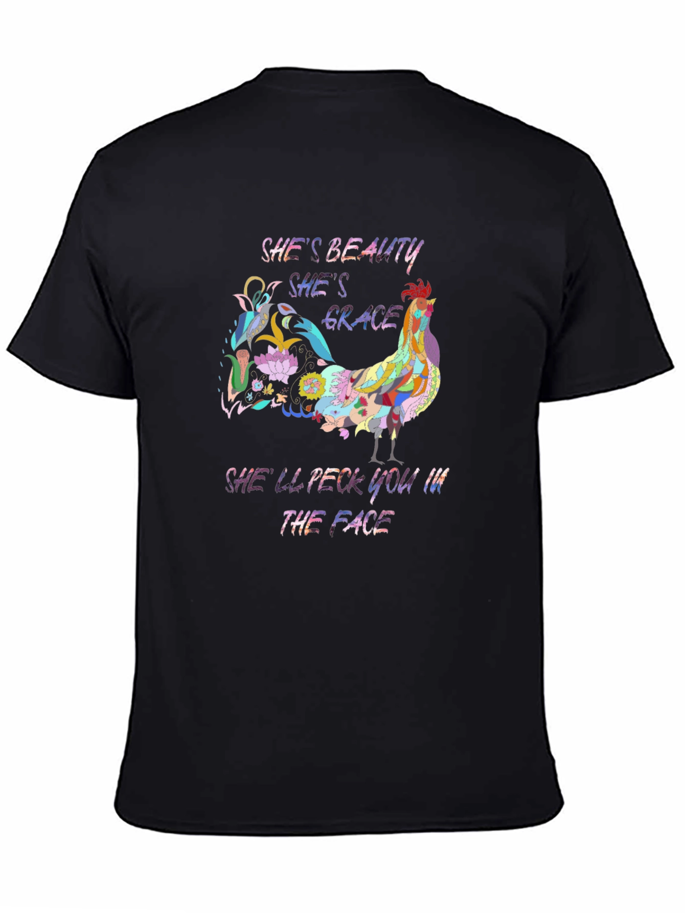 Black Funny Rooster T-Shirt: She's Beauty She's Grace view 4
