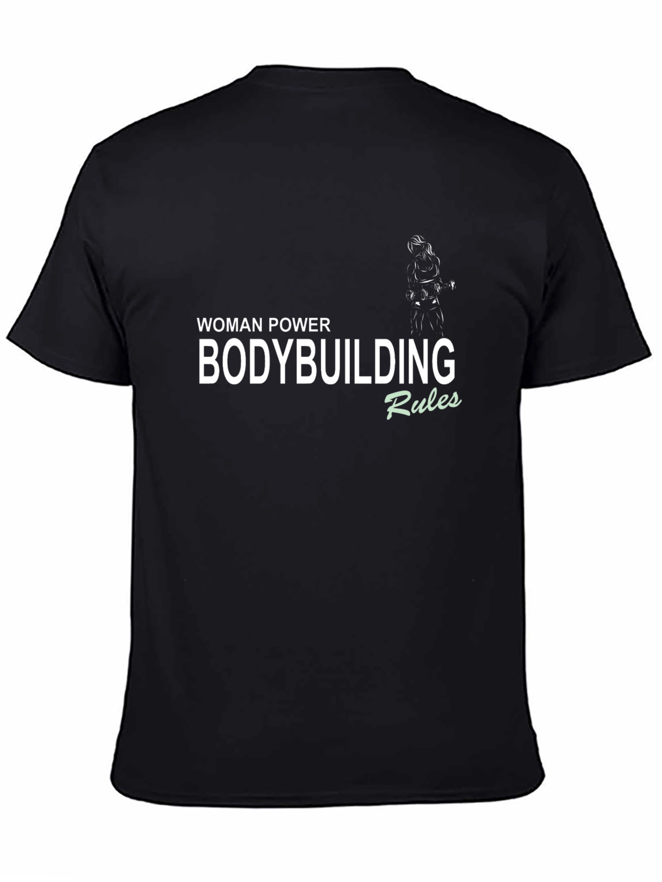 Woman Power Bodybuilding Rules Black T-Shirt - 4