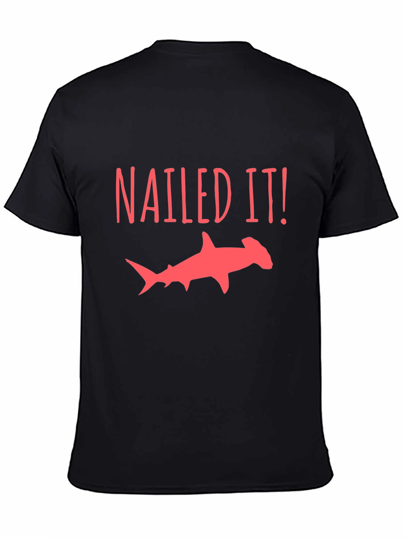 Black Nailed It Hammerhead Shark T-Shirt view 4
