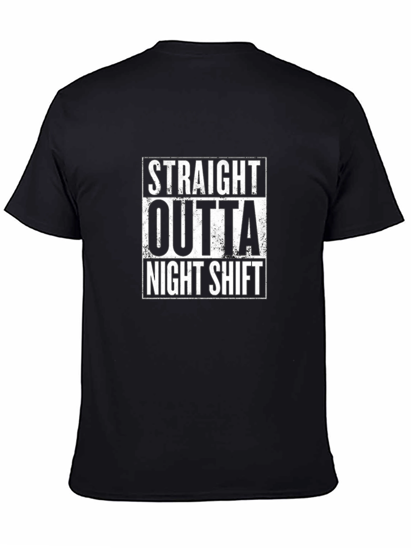 Black Straight Outta Night Shift Black T-Shirt view 4