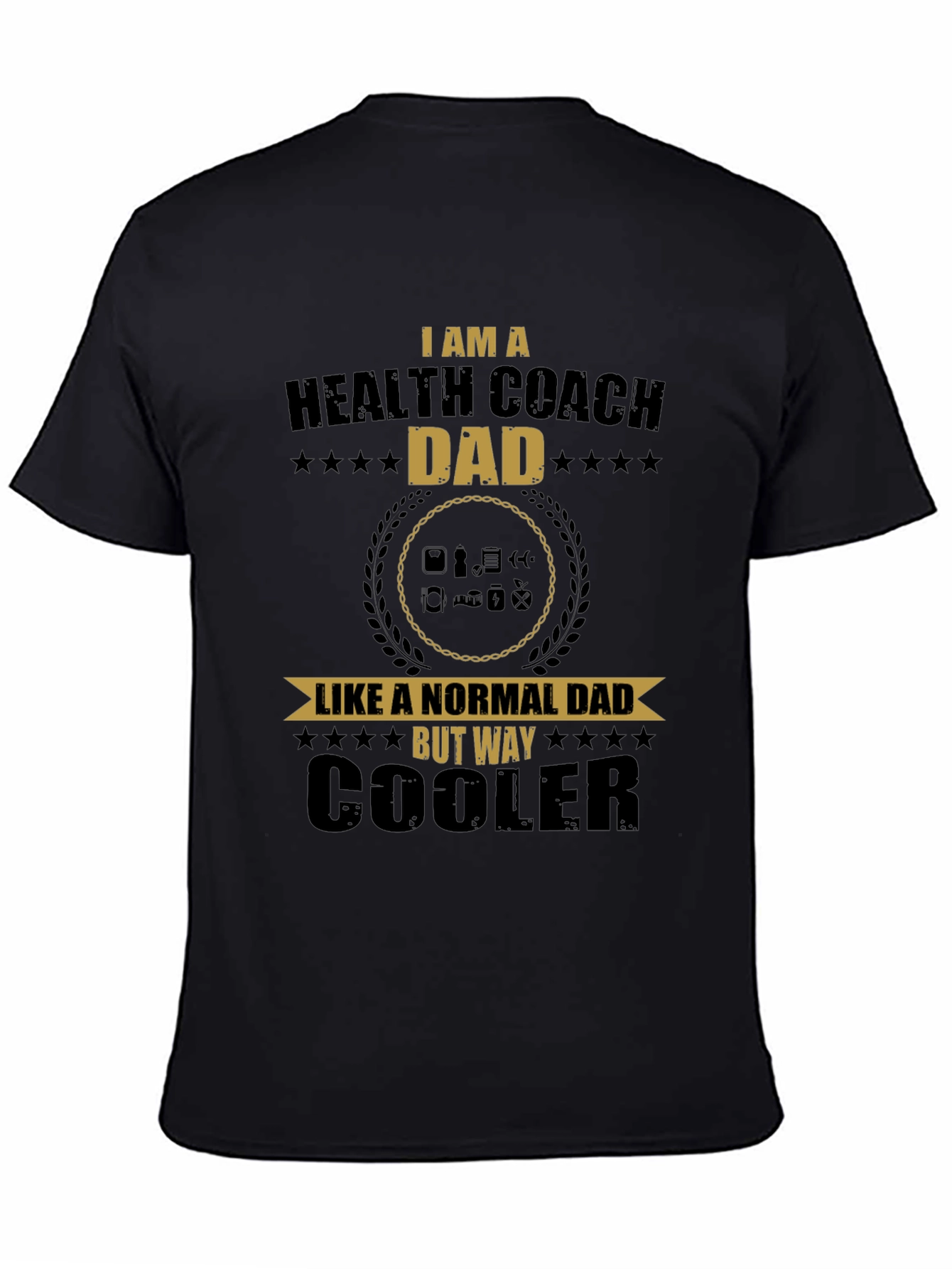 Health Coach Dad T-Shirt - Cool Father's Day Gift - 4
