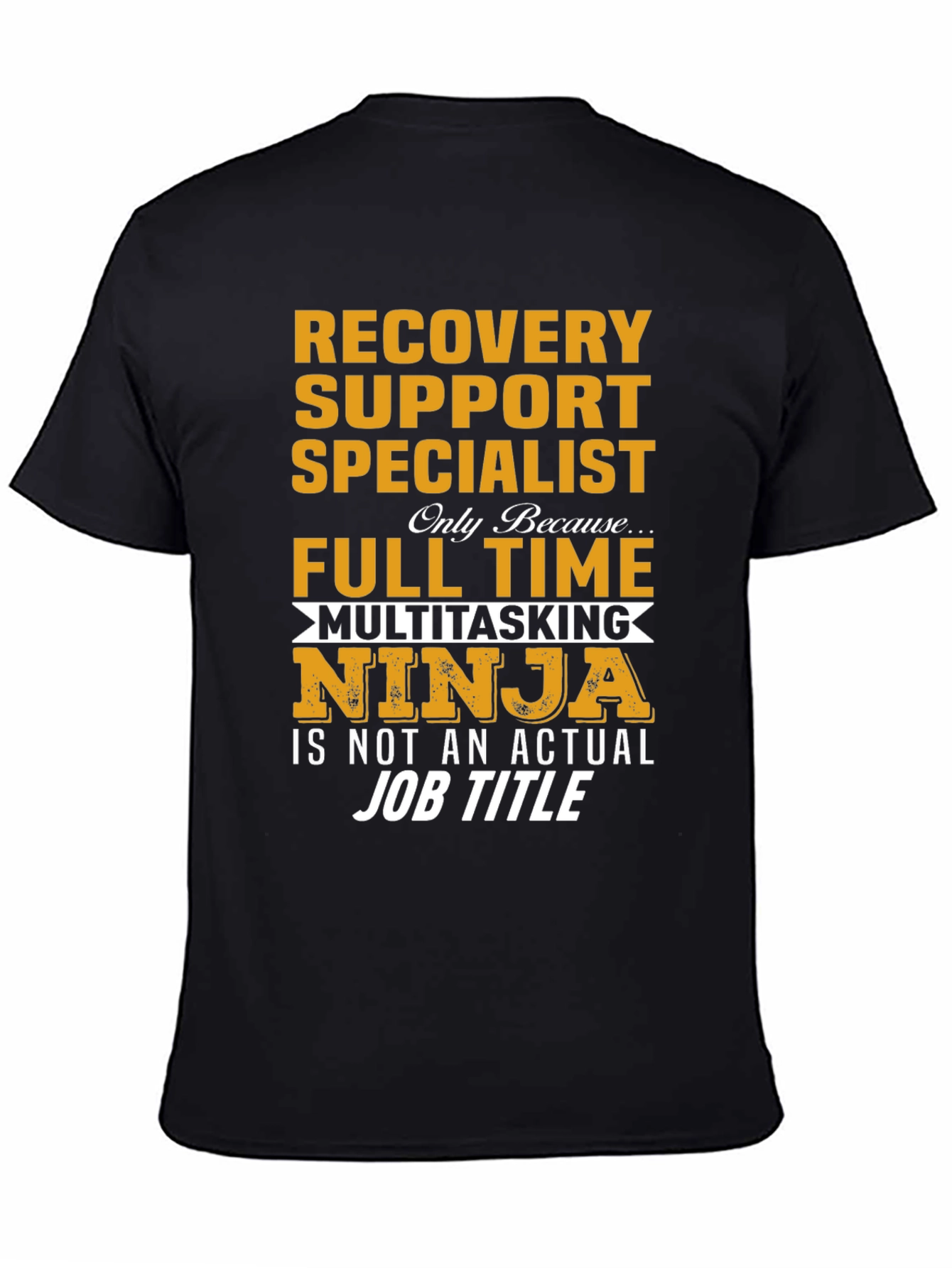 Black Recovery Support Specialist Ninja T-Shirt view 4