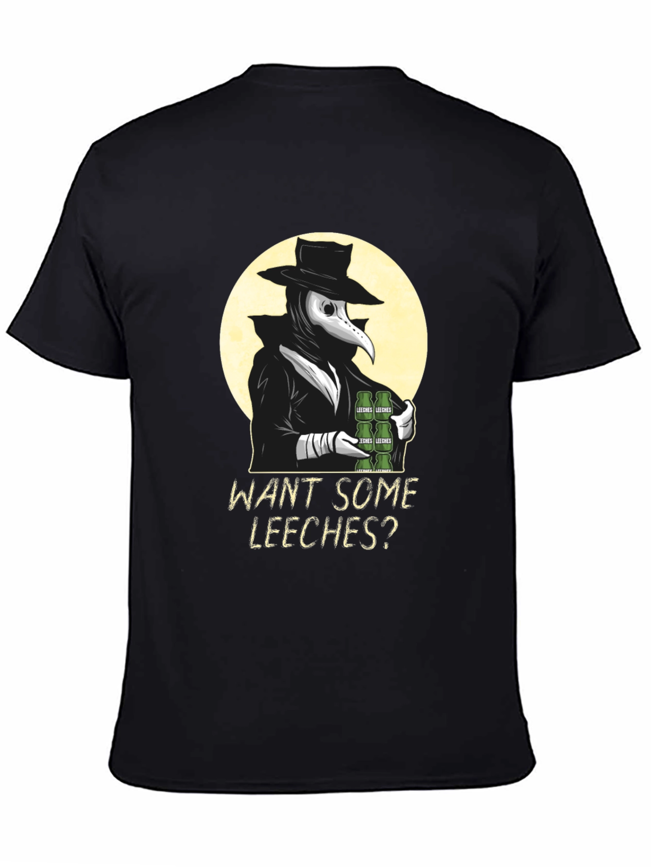 Black Want Some Leeches? Graphic Tee view 4