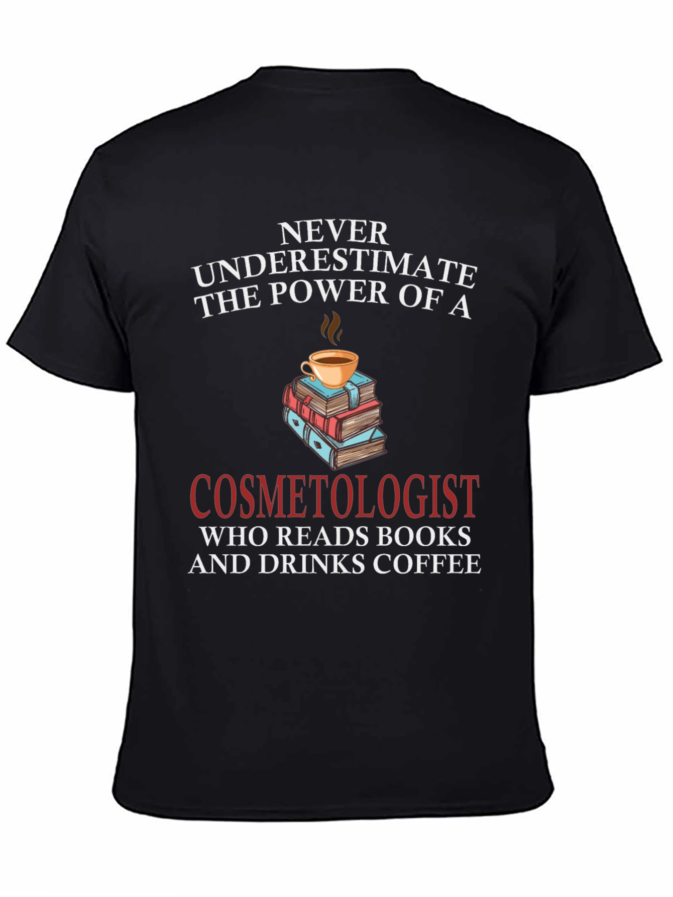 Black Cosmetologist Coffee & Books T-Shirt view 4