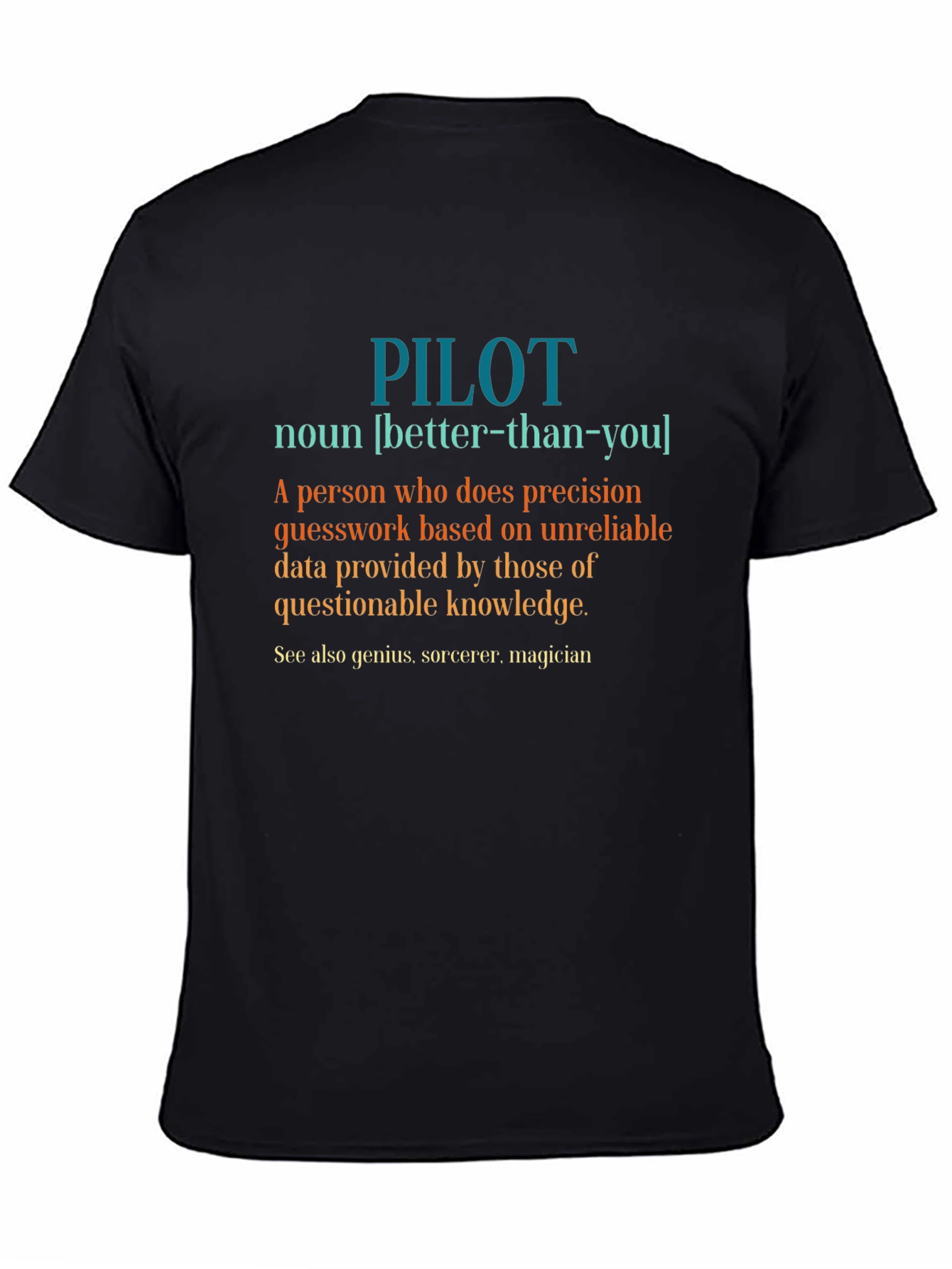 Pilot Definition T-Shirt - Precision & Humor - 4