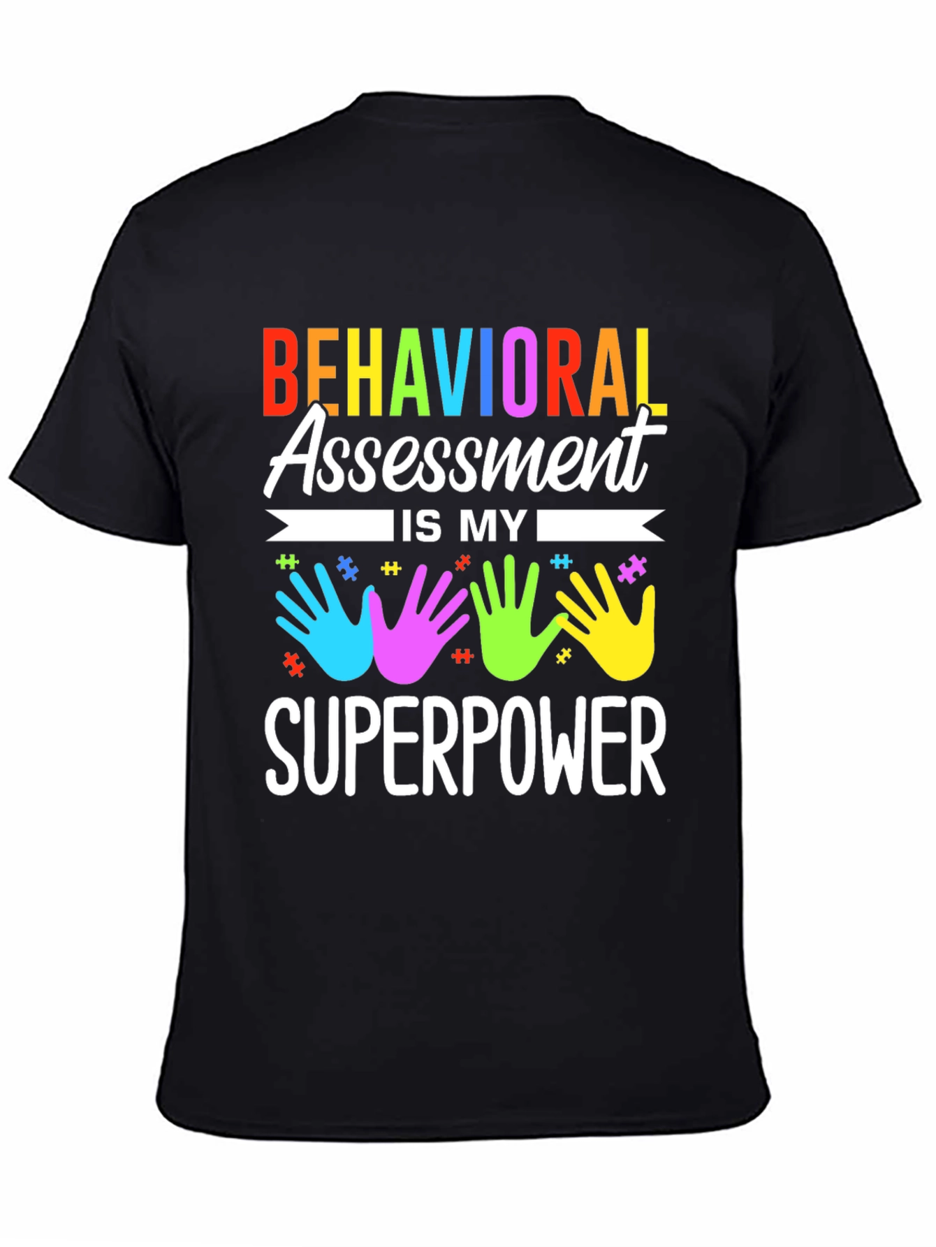Black Behavioral Assessment Superpower T-Shirt view 4