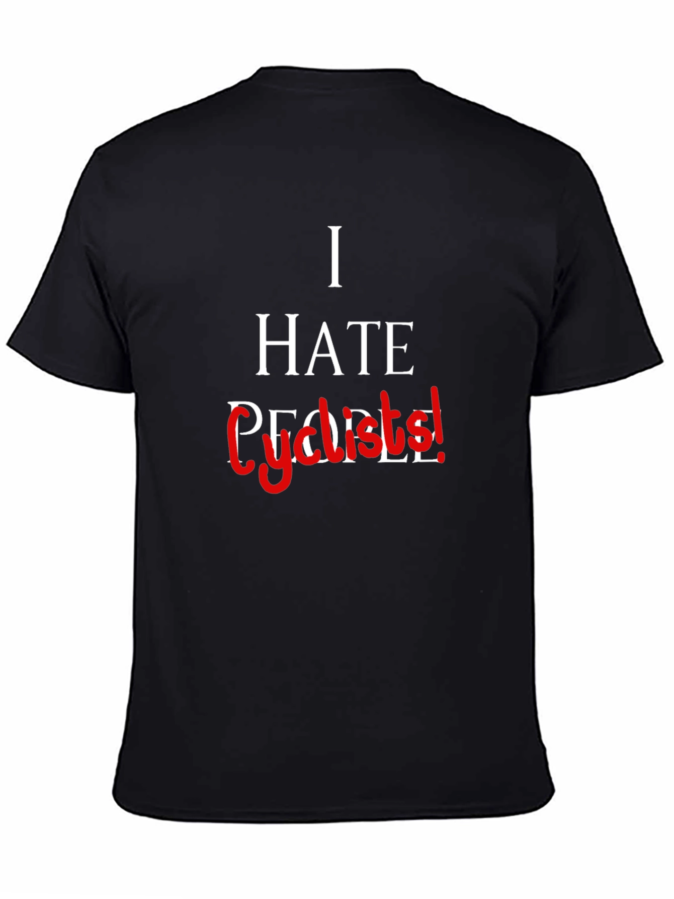 Black I Hate People... Cyclists! Graphic Tee view 4