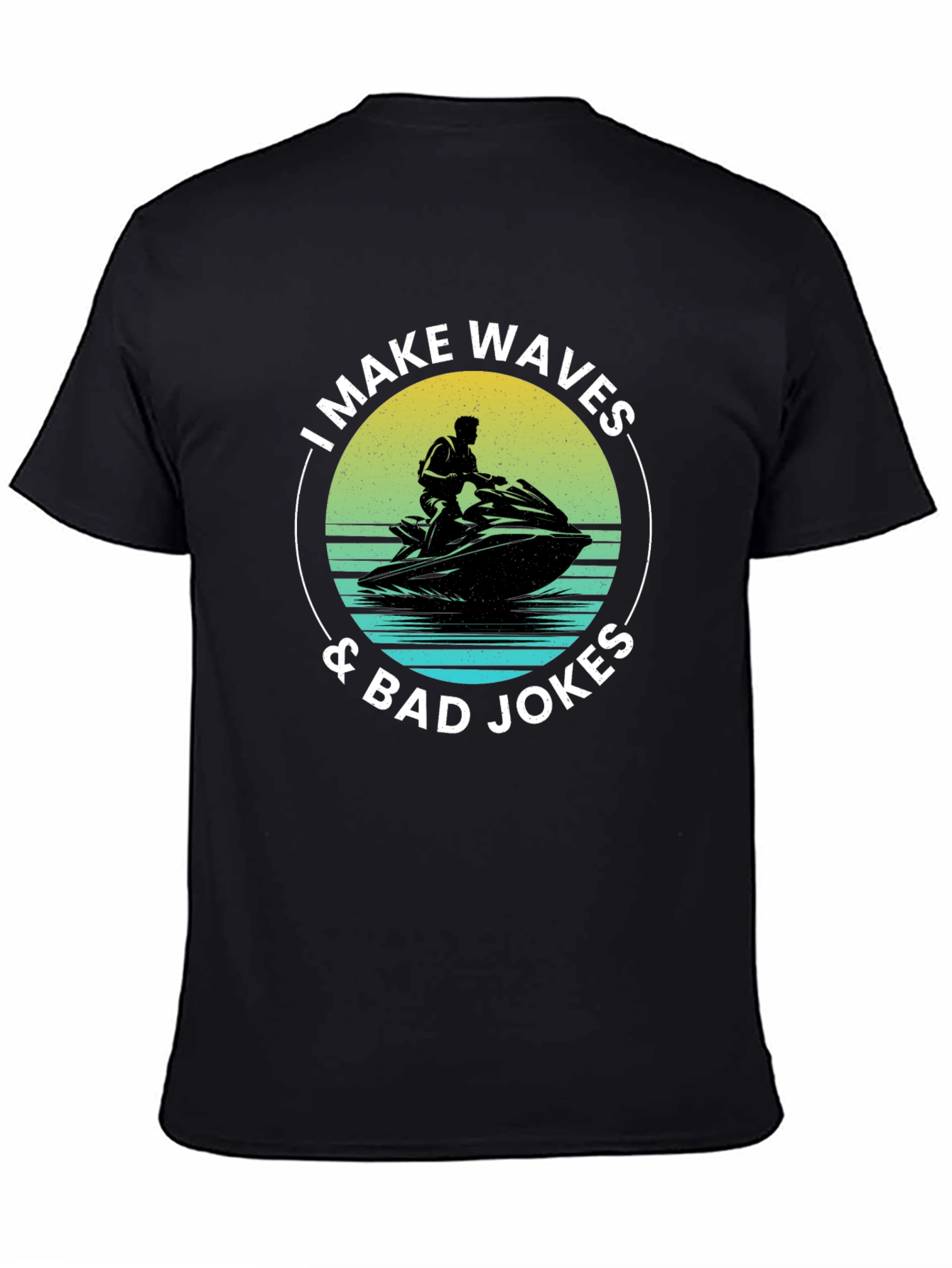 Black I Make Waves & Bad Jokes T-Shirt view 4