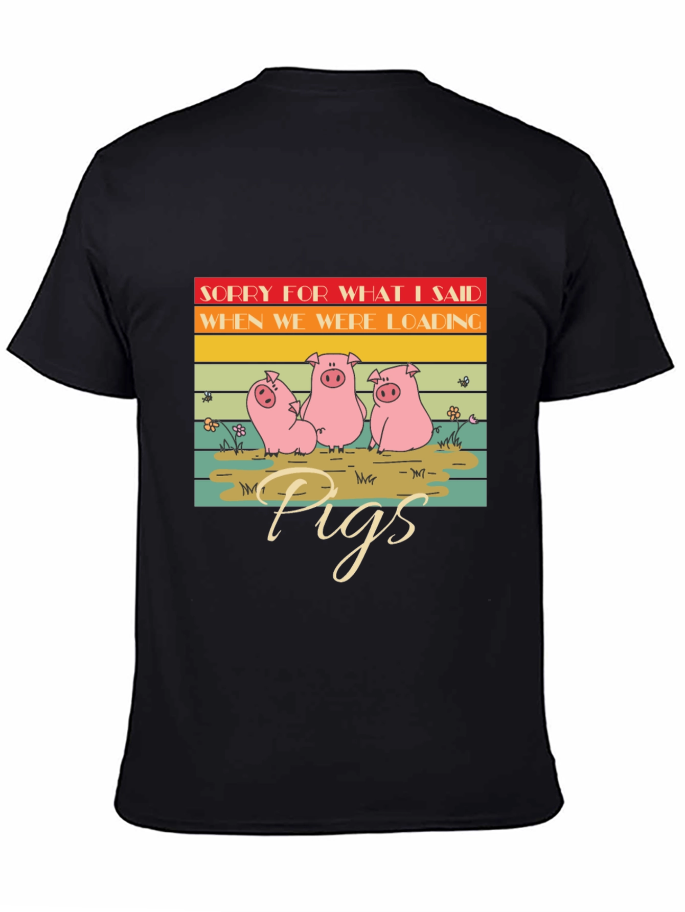 Black Funny Pig T-Shirt - Sorry For What I Said view 4