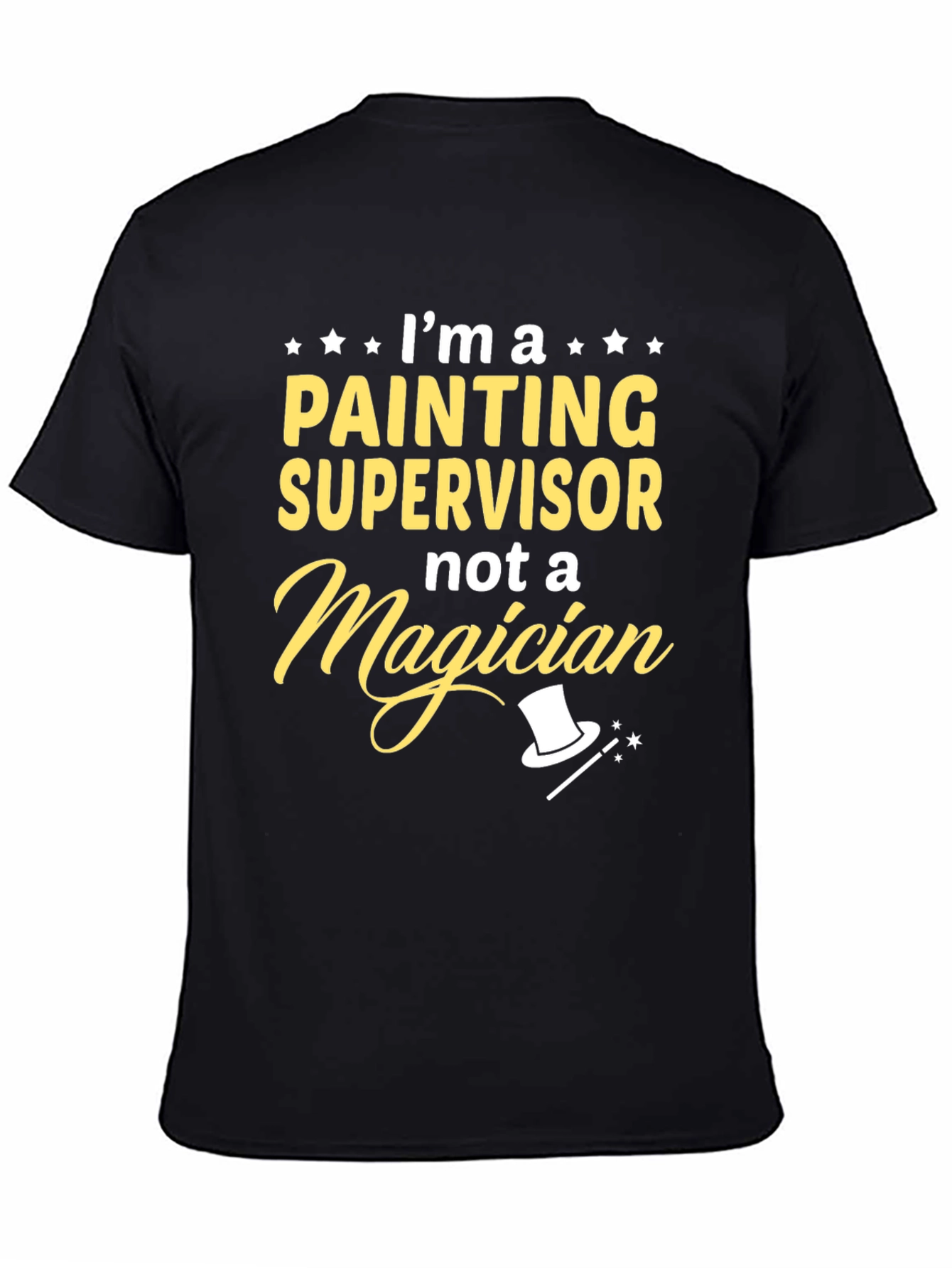 Black Painting Supervisor T-Shirt - Funny Painter Job Tee view 4