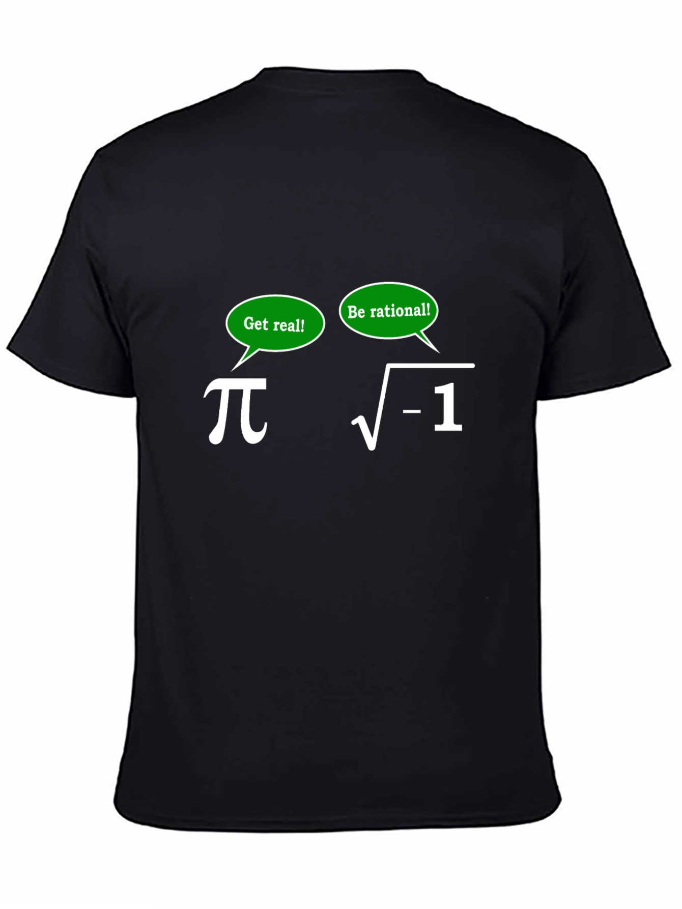 Black Math Humor T-Shirt - Get Real! Be Rational! view 4