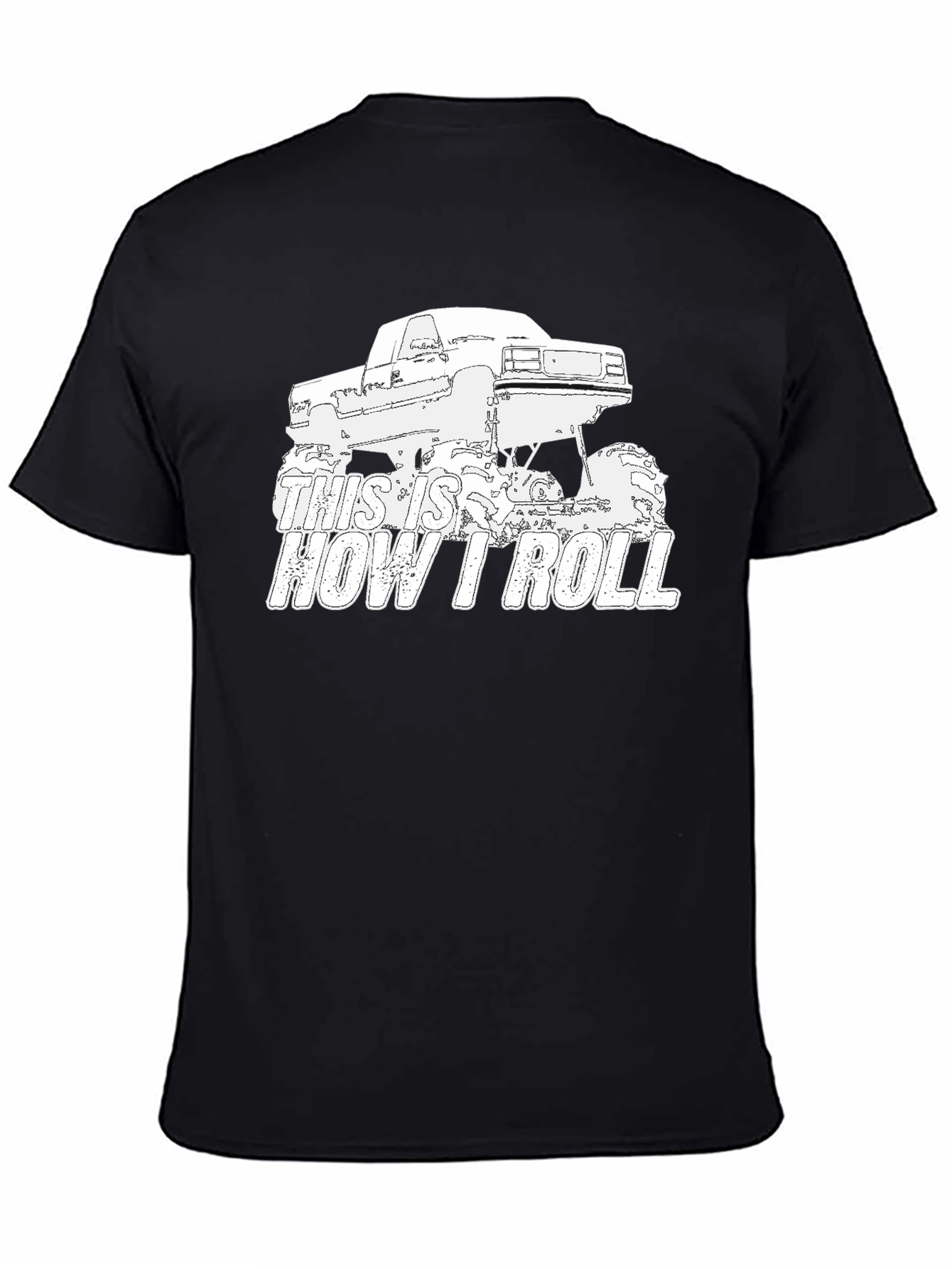 Black This Is How I Roll Monster Truck Graphic Tee view 4