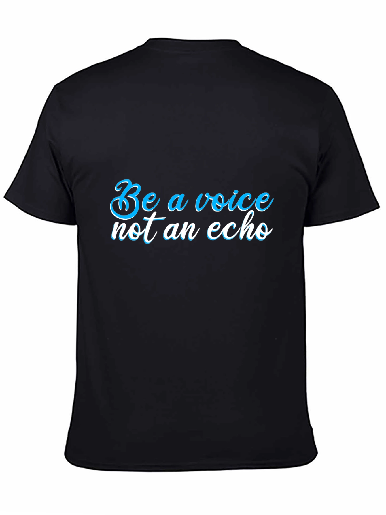 Black Be a Voice T-Shirt - Motivational Statement view 4