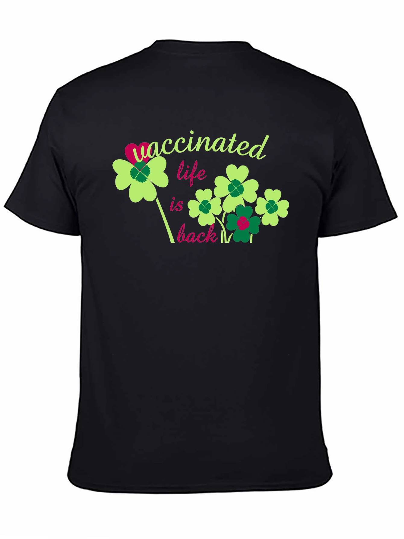Black Vaccinated Life is Back T-Shirt view 4