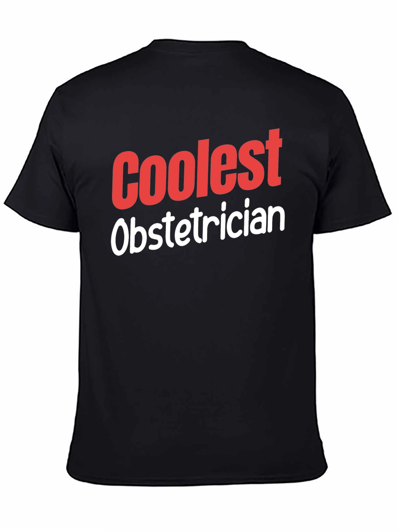 Black Coolest Obstetrician Graphic T-Shirt view 4