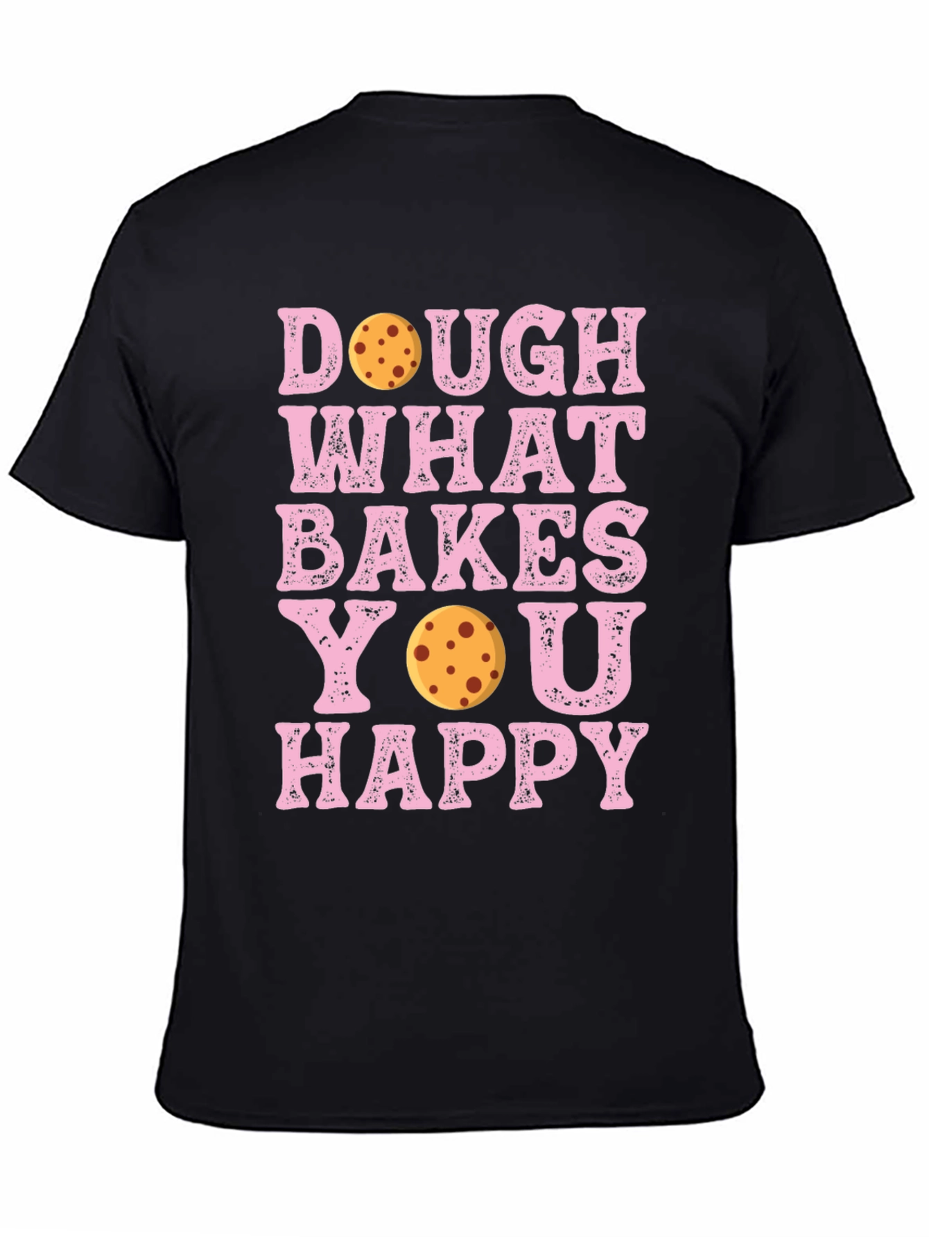 Black Dough What Bakes You Happy T-Shirt view 4