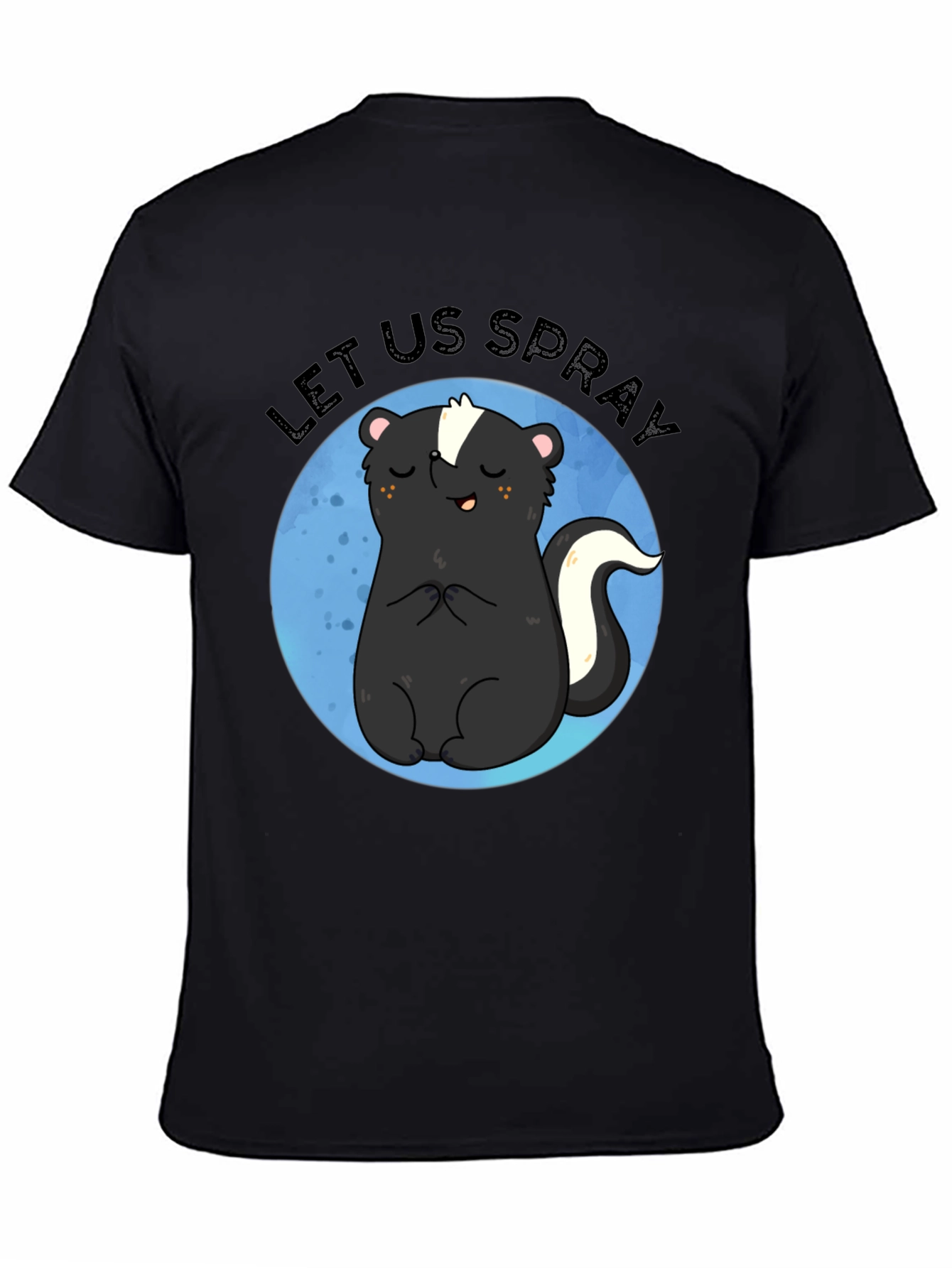 Black Let Us Spray Funny Skunk T-Shirt view 4