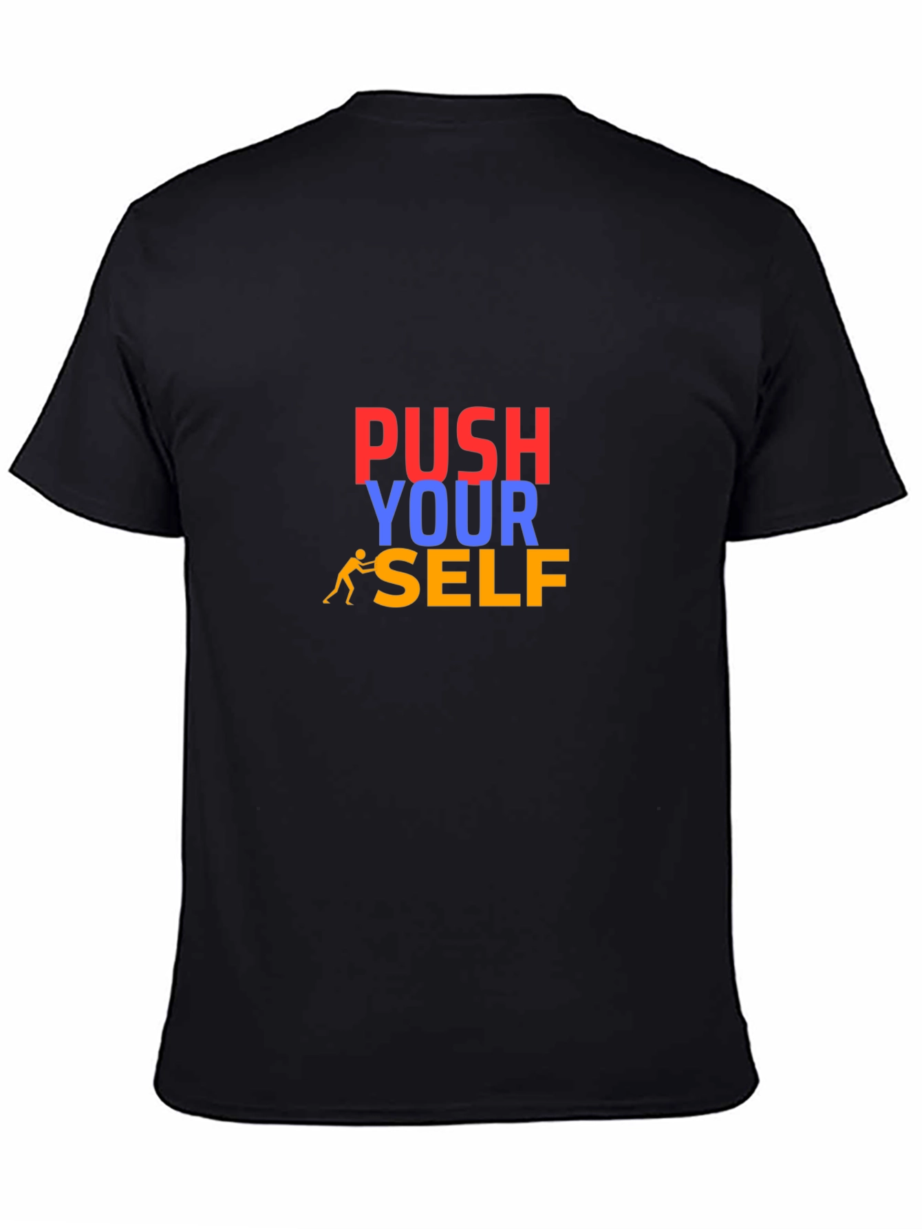 Black Push Yourself T-Shirt - Motivational Design view 4