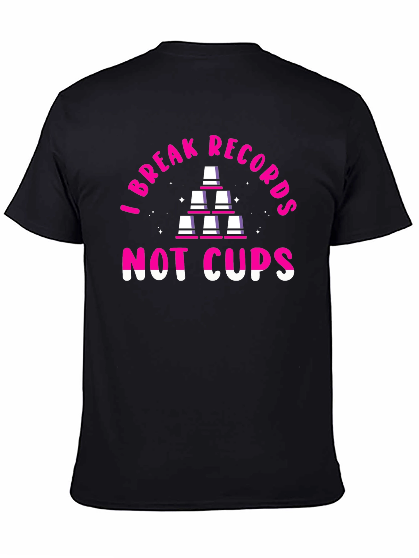Black I Break Records Not Cups T-Shirt view 4