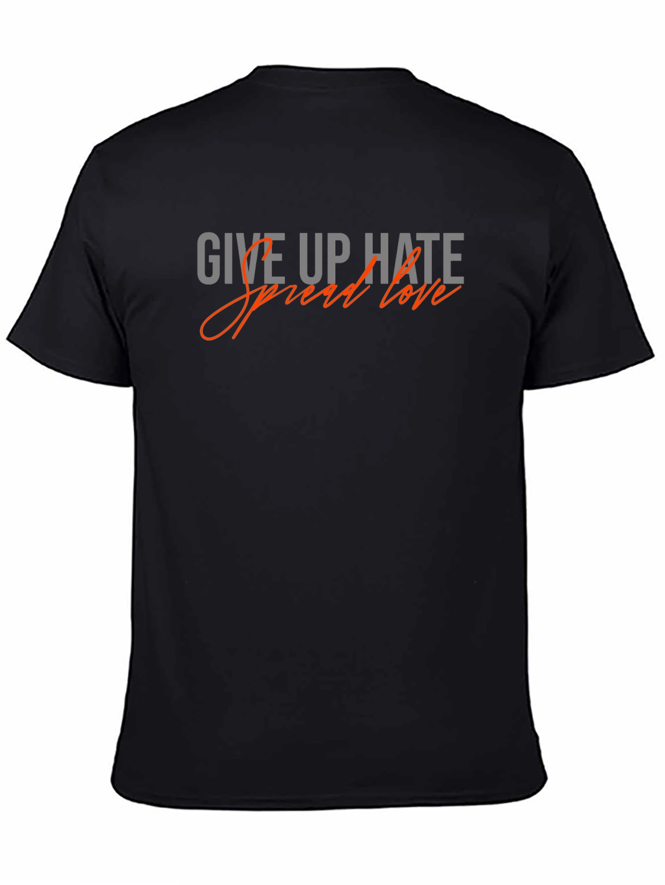 Black Give Up Hate Spread Love Graphic T-Shirt view 4