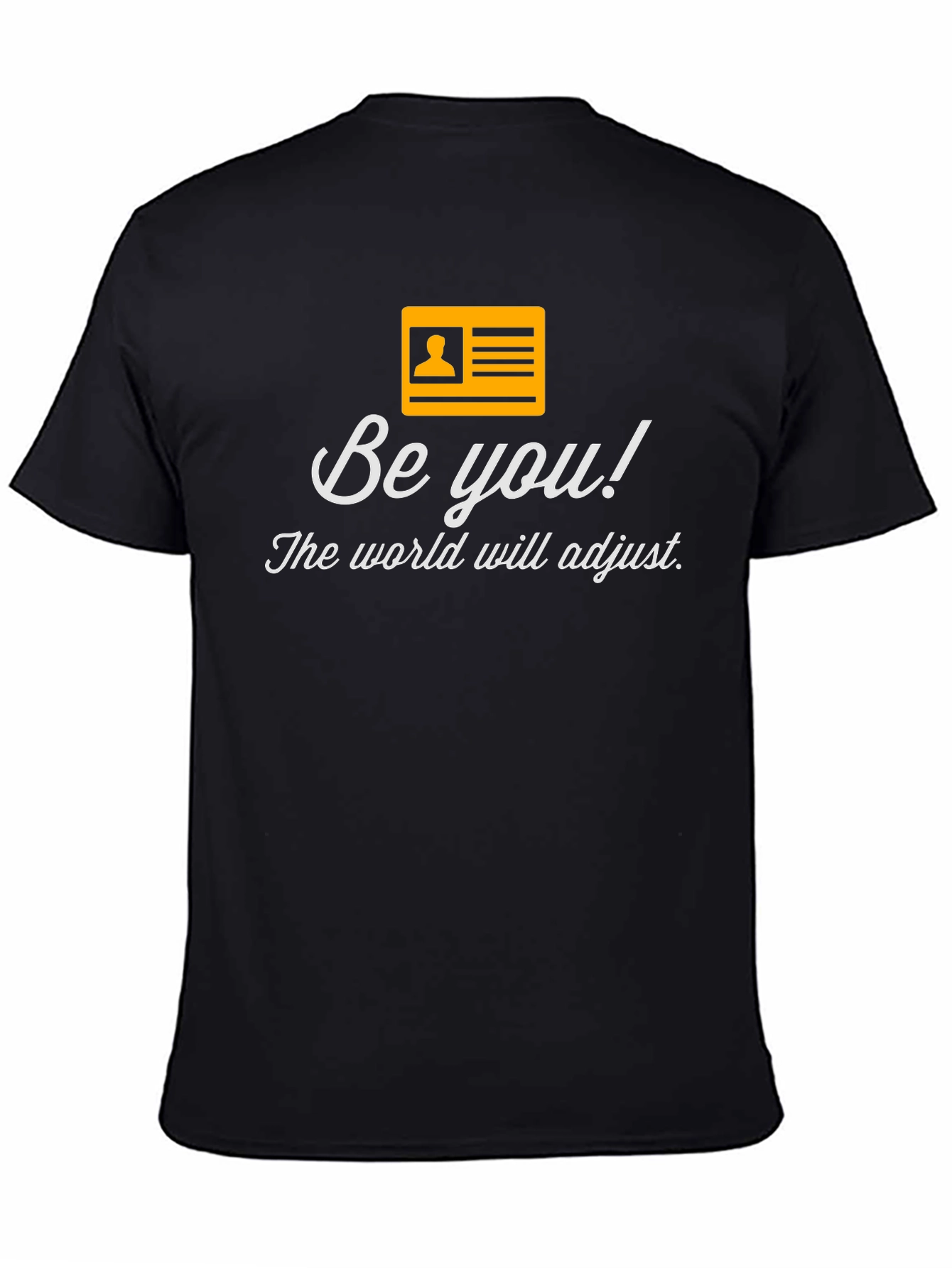 Black Be You! T-Shirt - Inspirational & Stylish Tee view 4