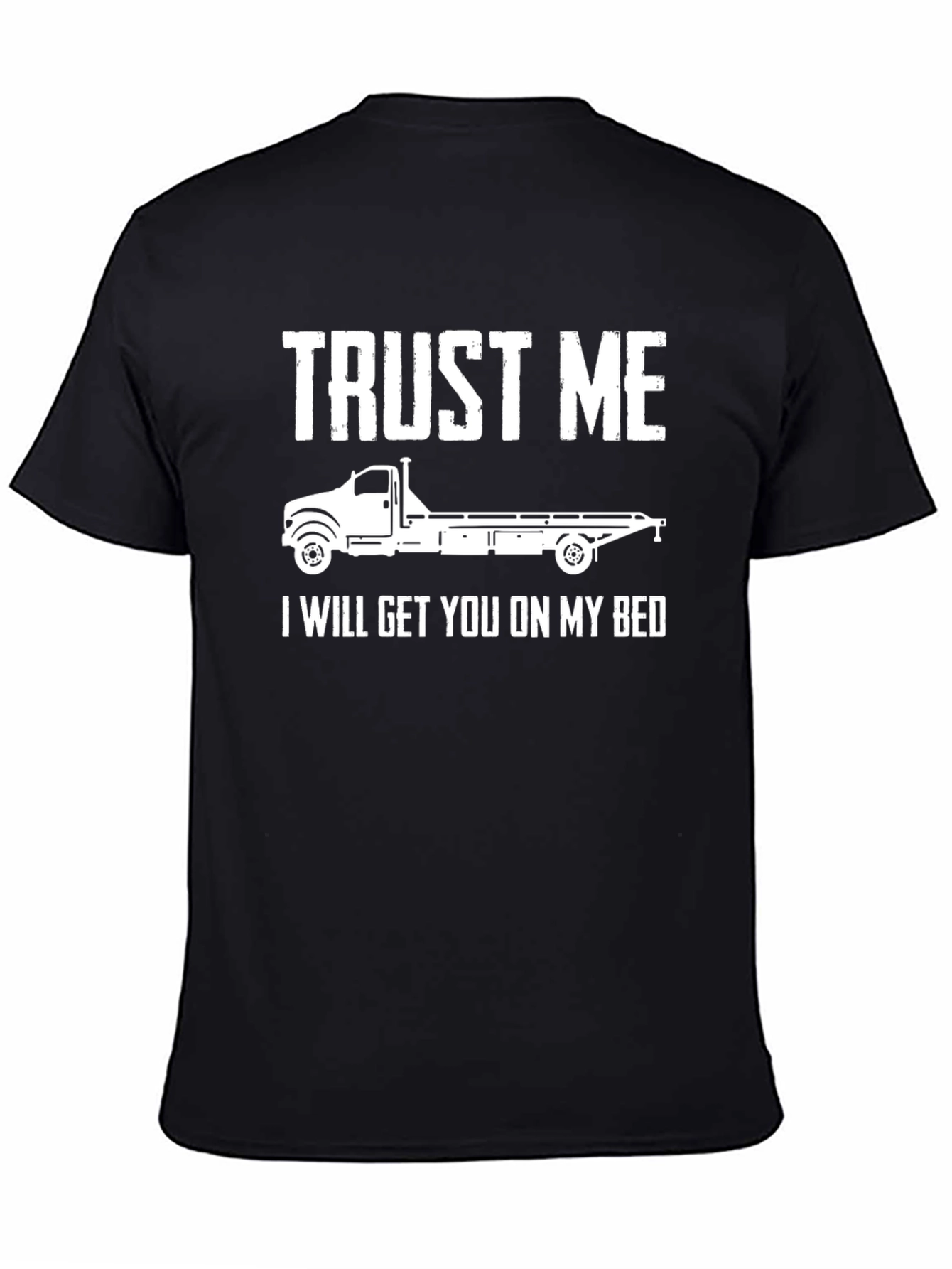 Black Trust Me Tow Truck T-Shirt Funny Gift view 4