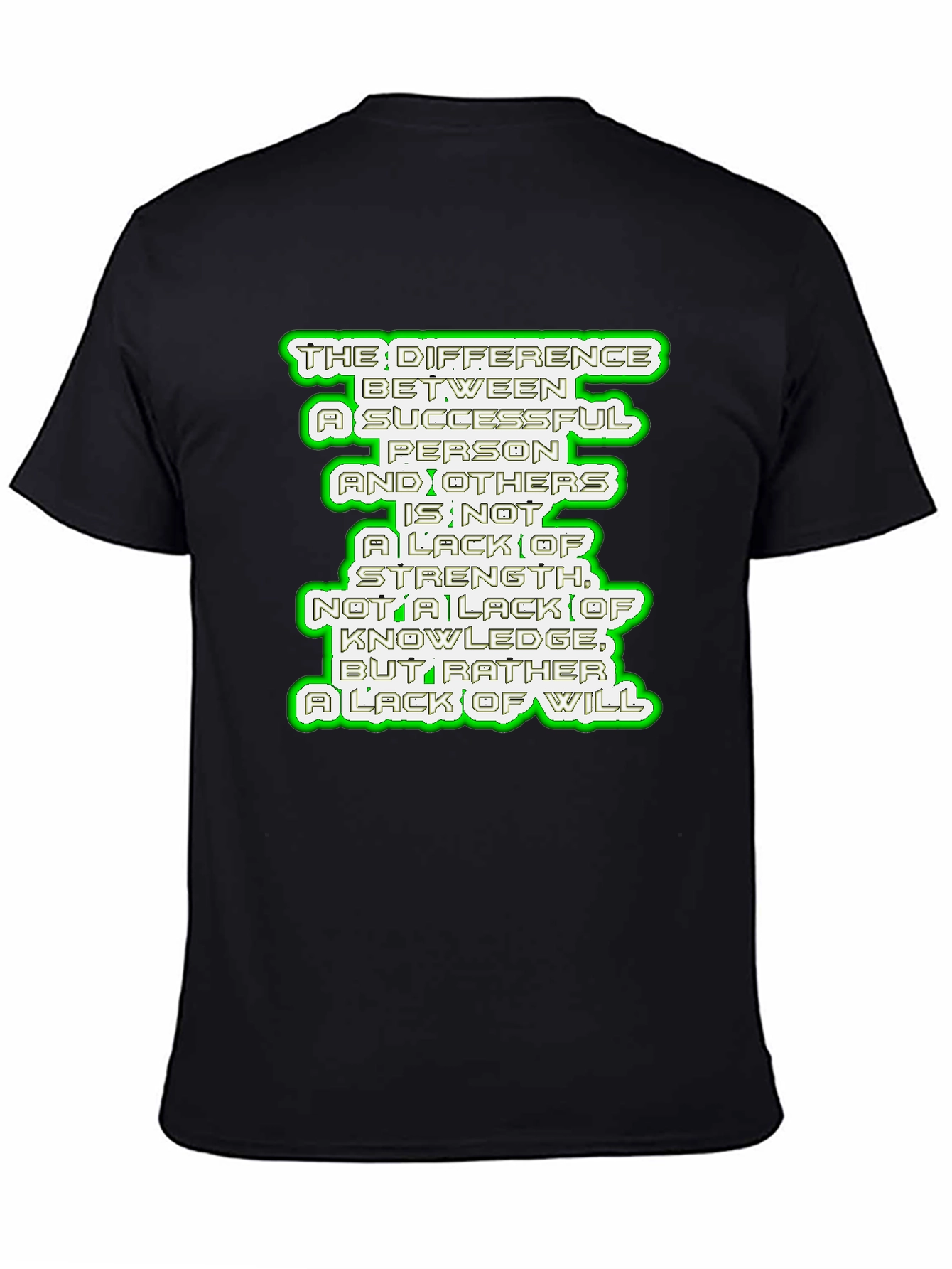 Black Motivational Quote T-Shirt - Success & Will view 4