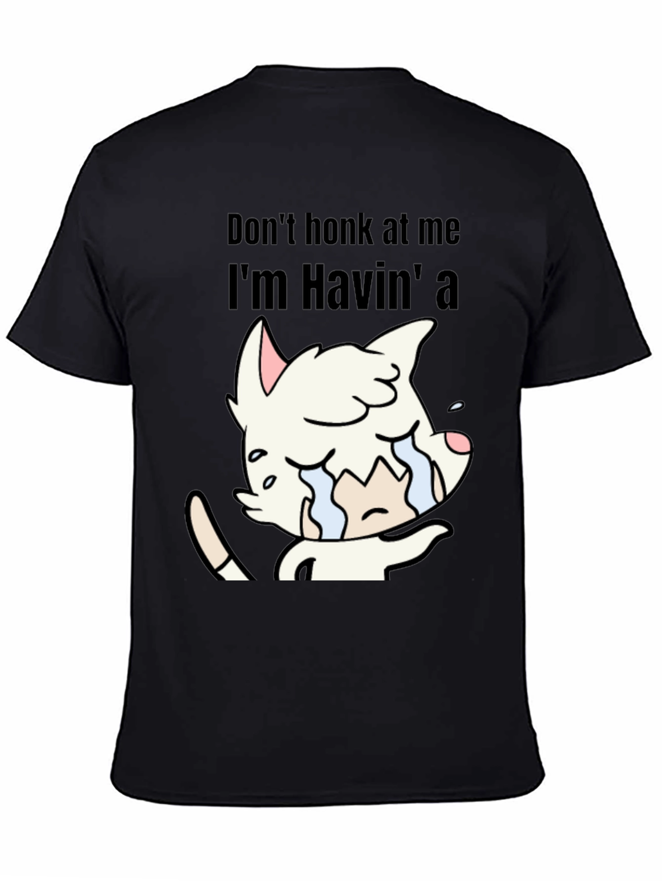 Black Don't Honk At Me Crying Cat T-Shirt view 4