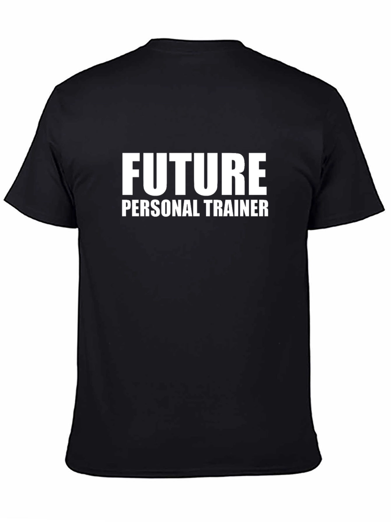 Black Future Personal Trainer Black T-Shirt view 4