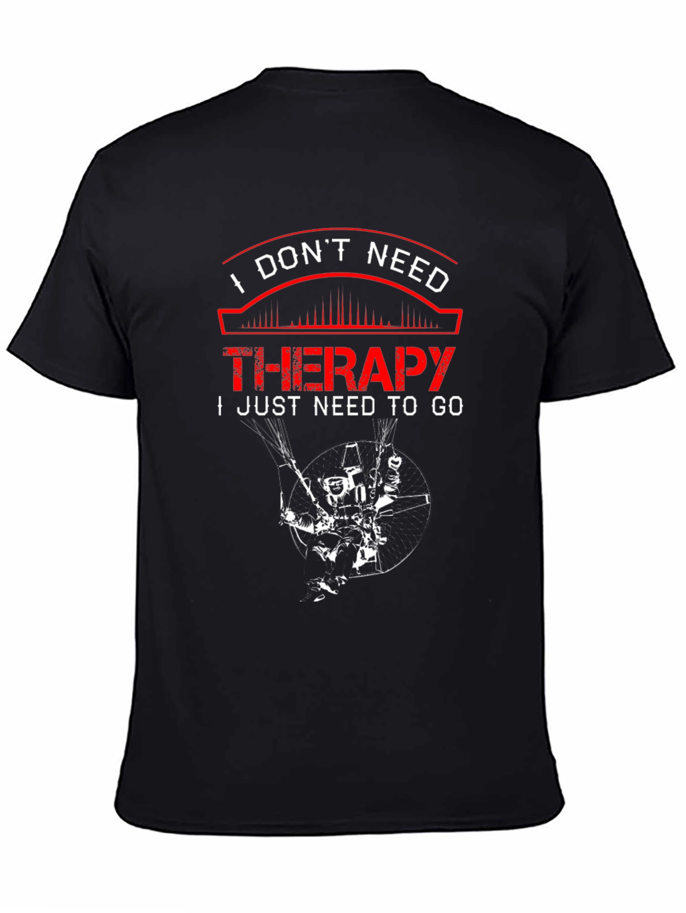 Black I Don't Need Therapy T-Shirt view 4