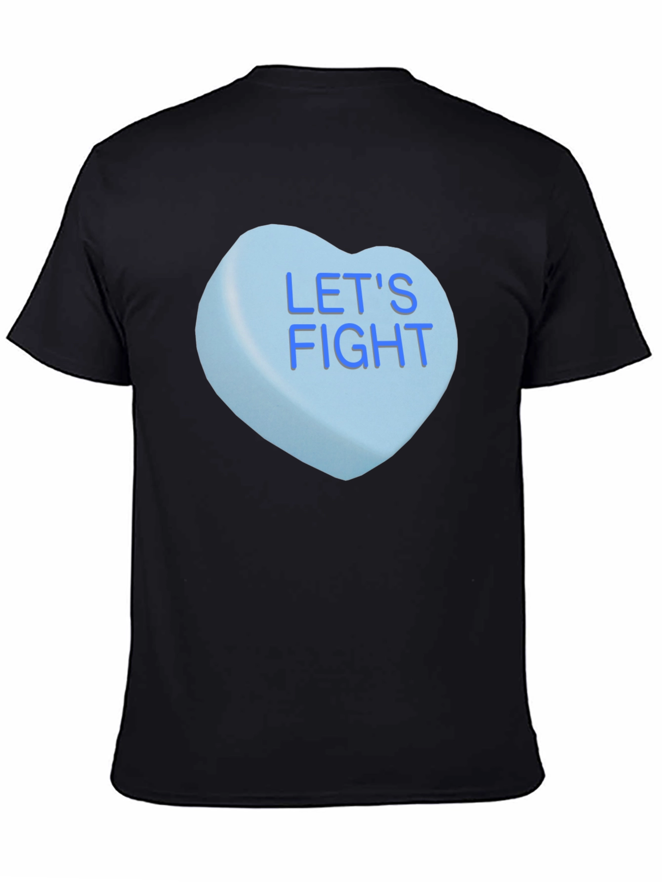 Black Let's Fight Candy Heart T-Shirt view 4