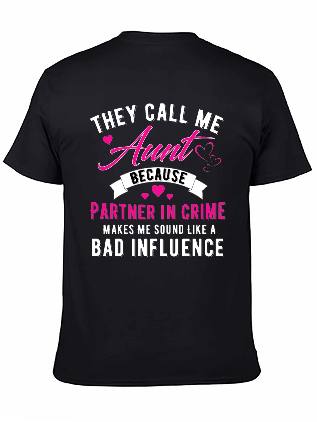 Black Aunt Partner in Crime T-Shirt: Bad Influence Tee view 4
