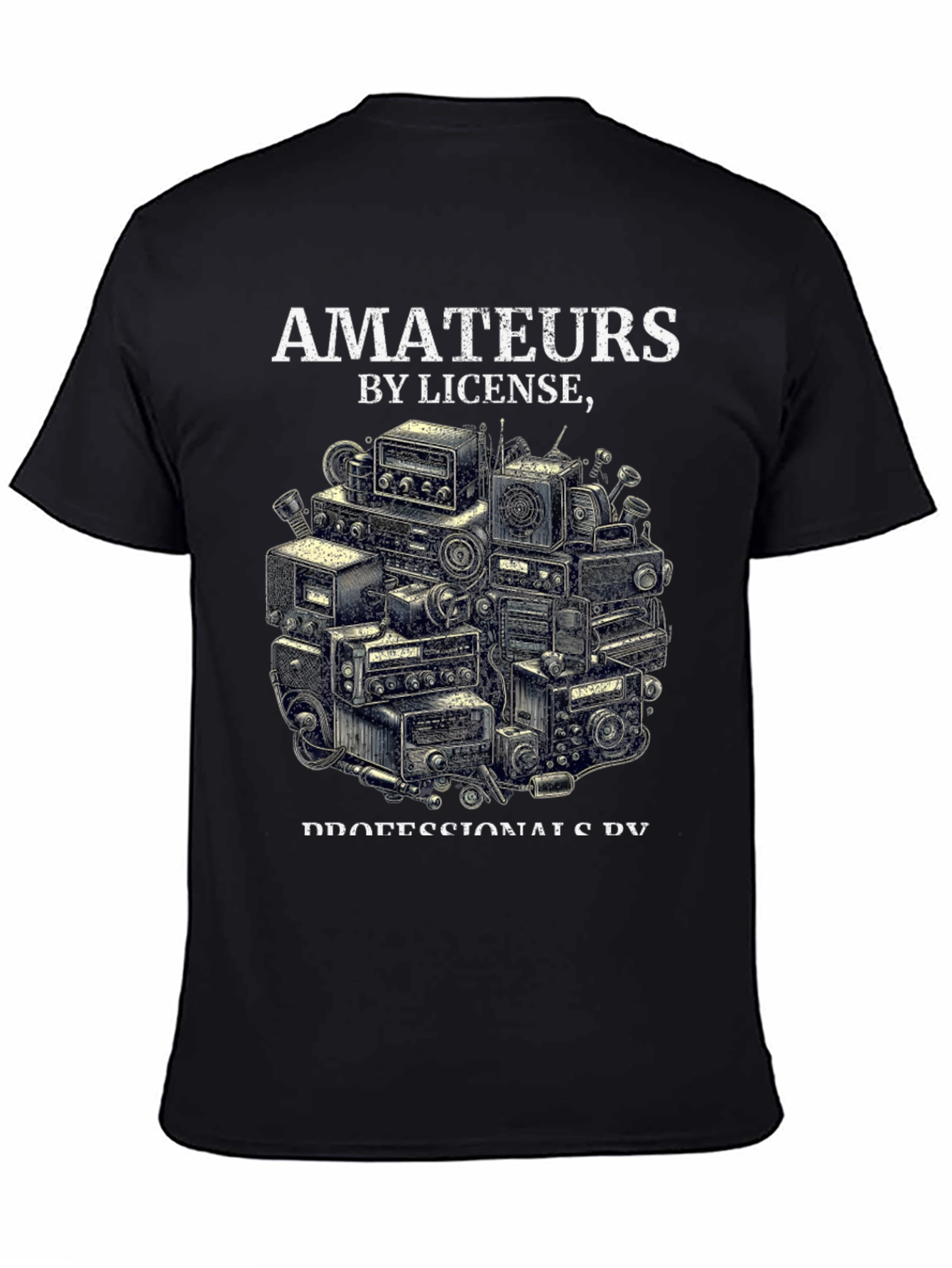 Black Amateurs by License T-Shirt - Ham Radio Operator Design view 4