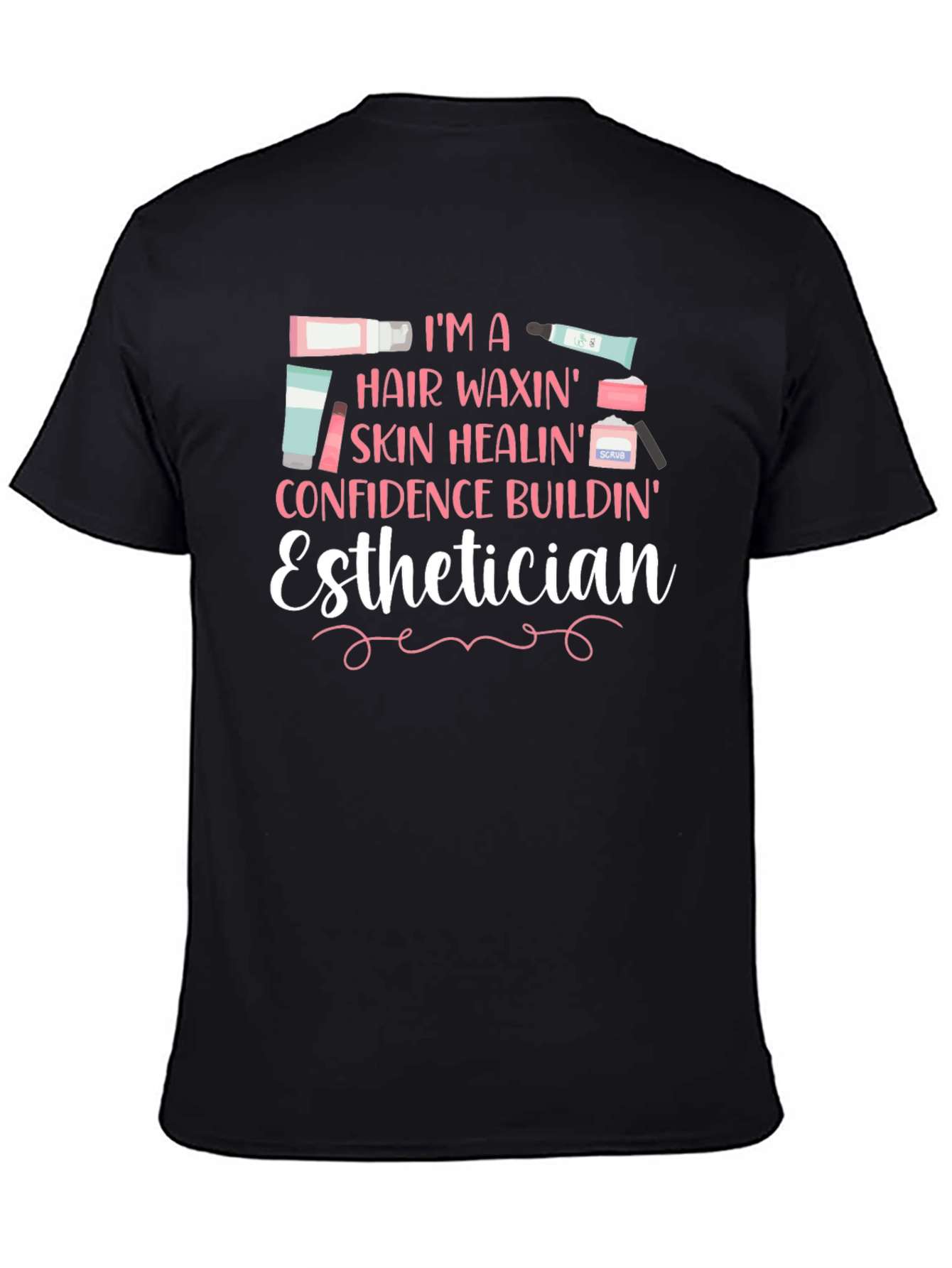Esthetician Hair Waxing Skin Healing T-Shirt - 4