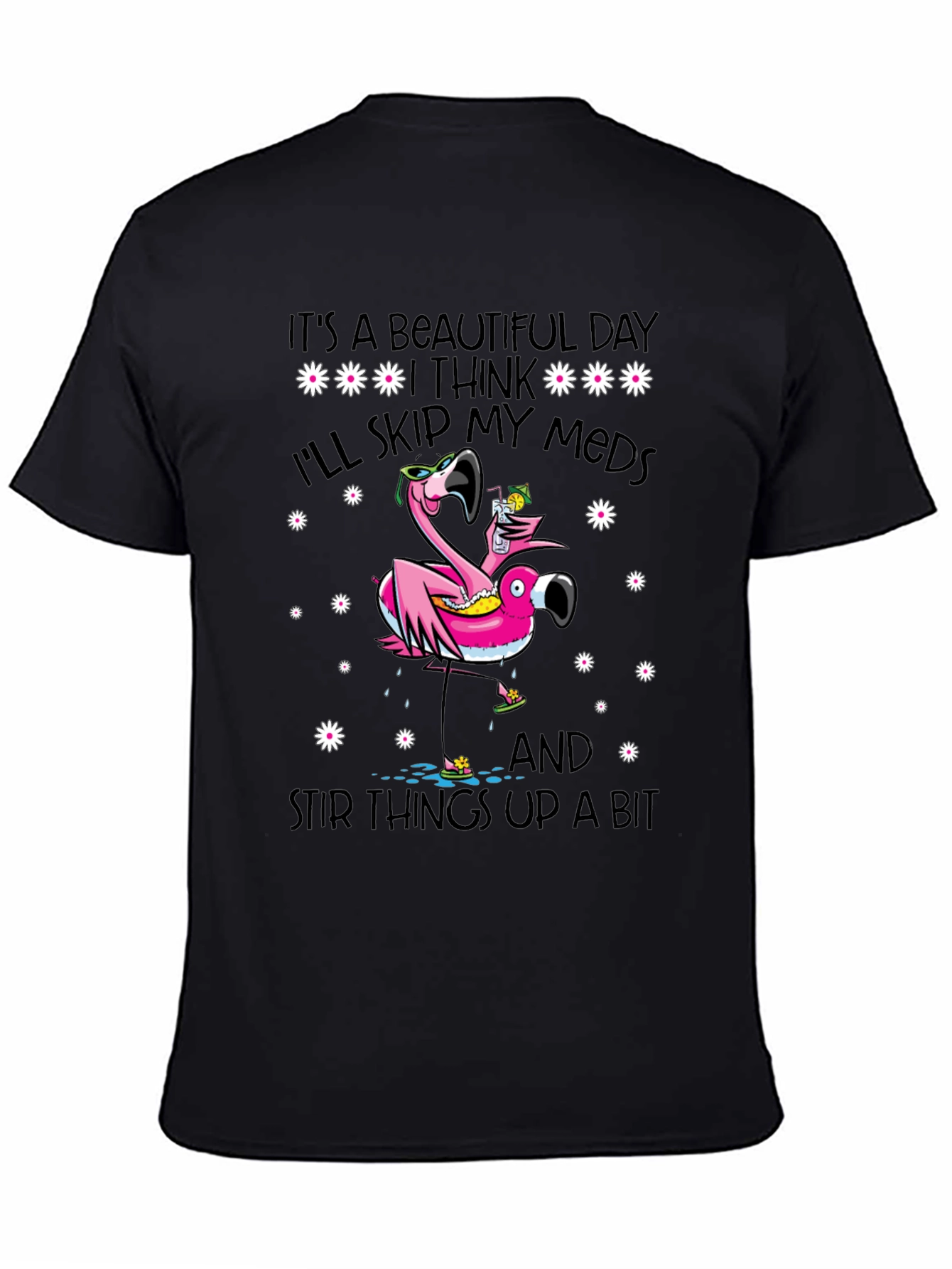 Black It's a Beautiful Day Funny Flamingo Graphic Tee view 4
