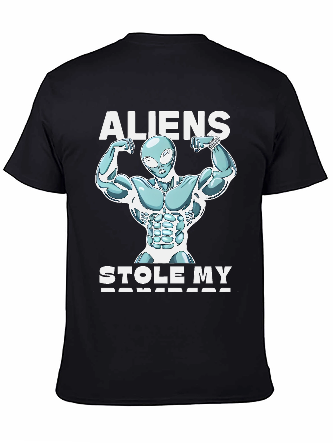 Aliens Stole My Barbells T-Shirt - 4