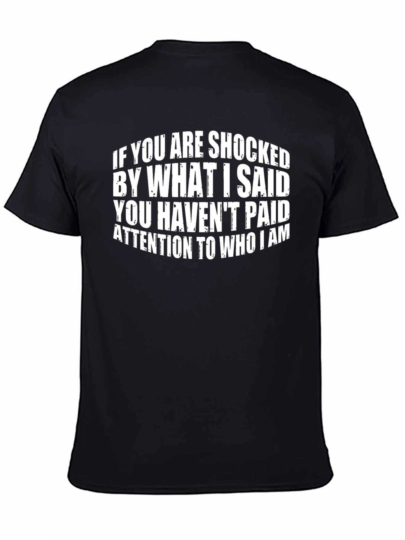 Black Shocked By My Words T-Shirt Funny Graphic Tee view 4