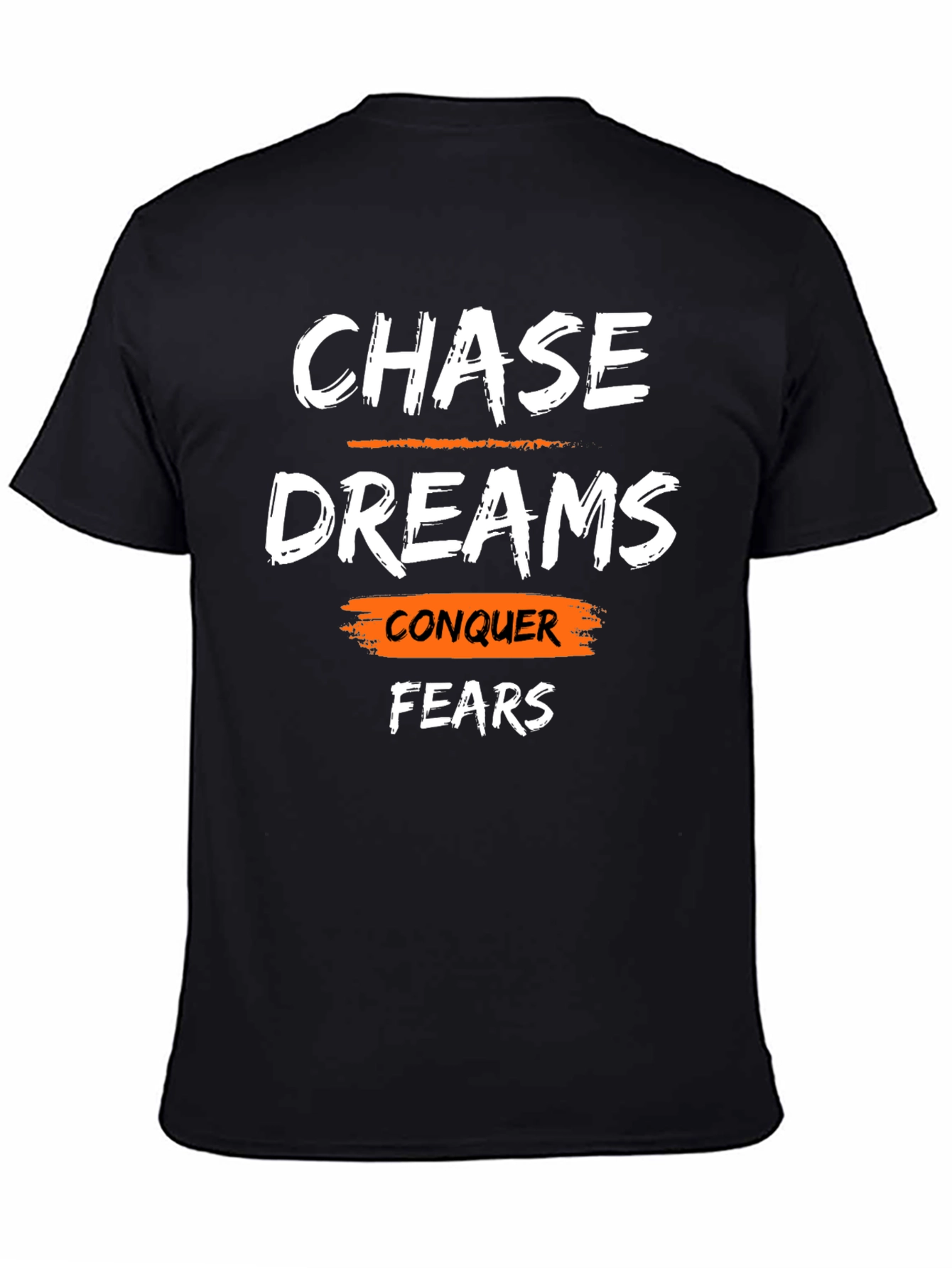Black Chase Dreams Conquer Fears Graphic T-Shirt view 4