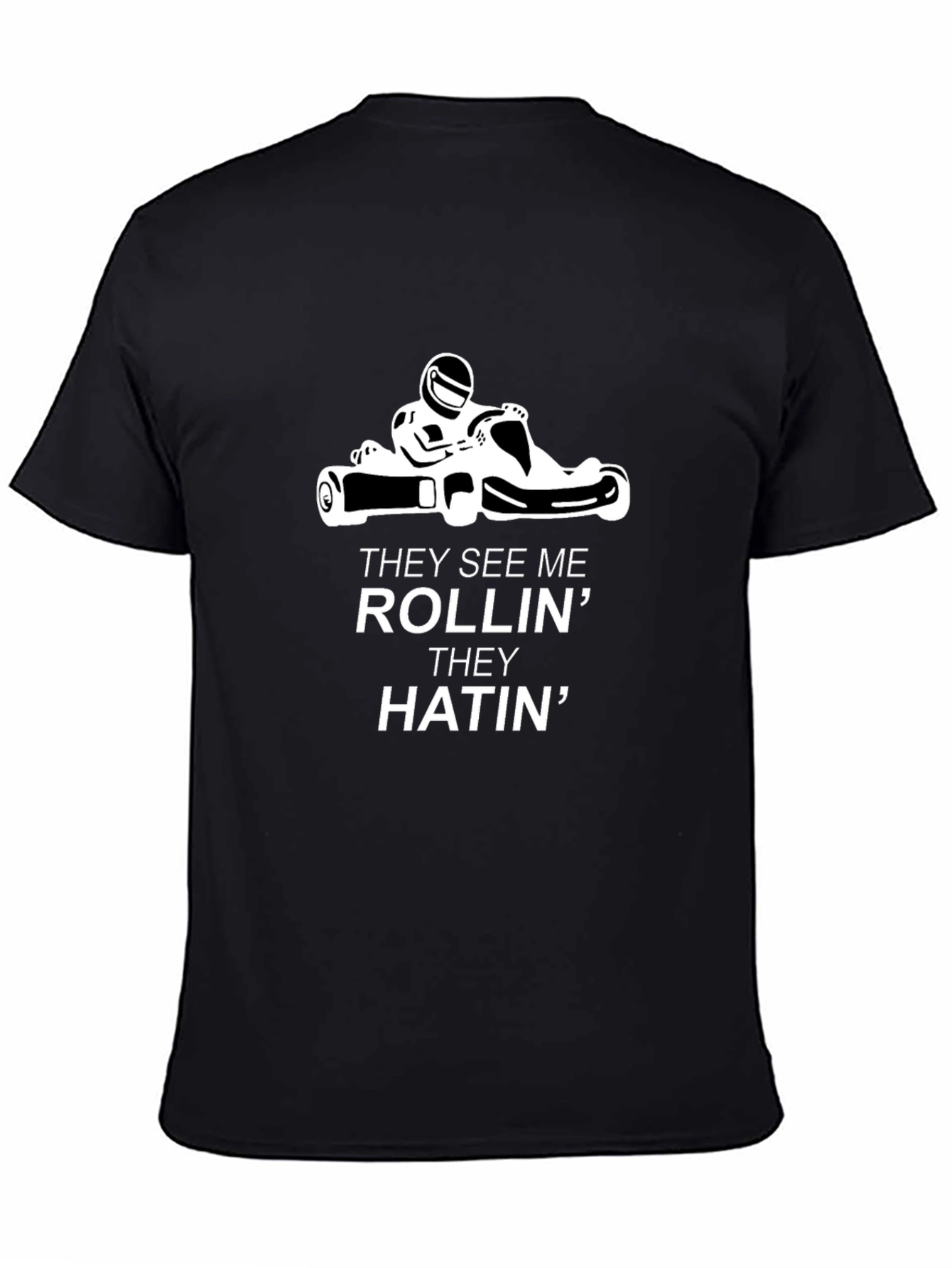 Black Rollin' Hatin' Go-Kart Black Tee view 4