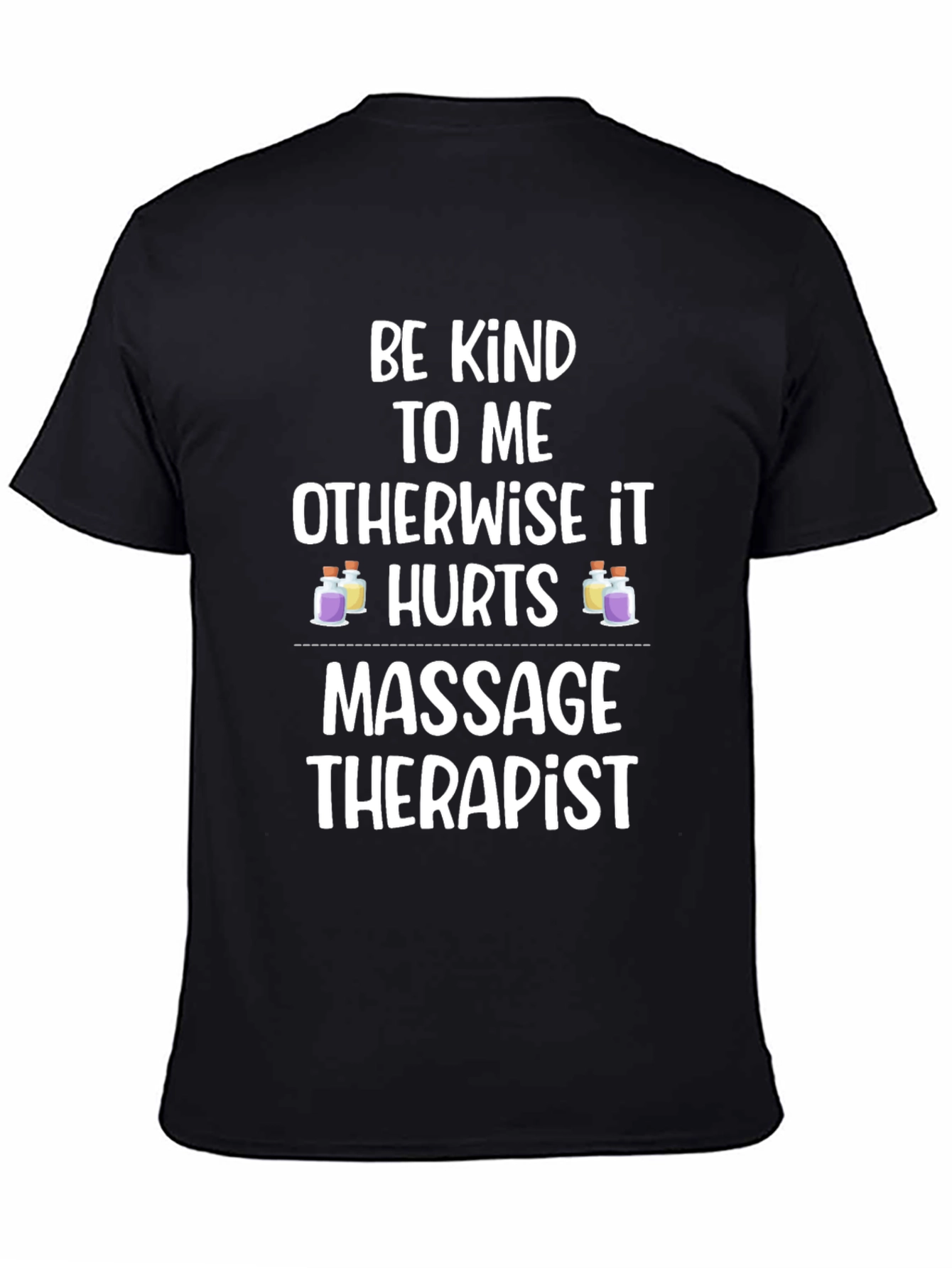 Black Massage Therapist Humor T-Shirt view 4