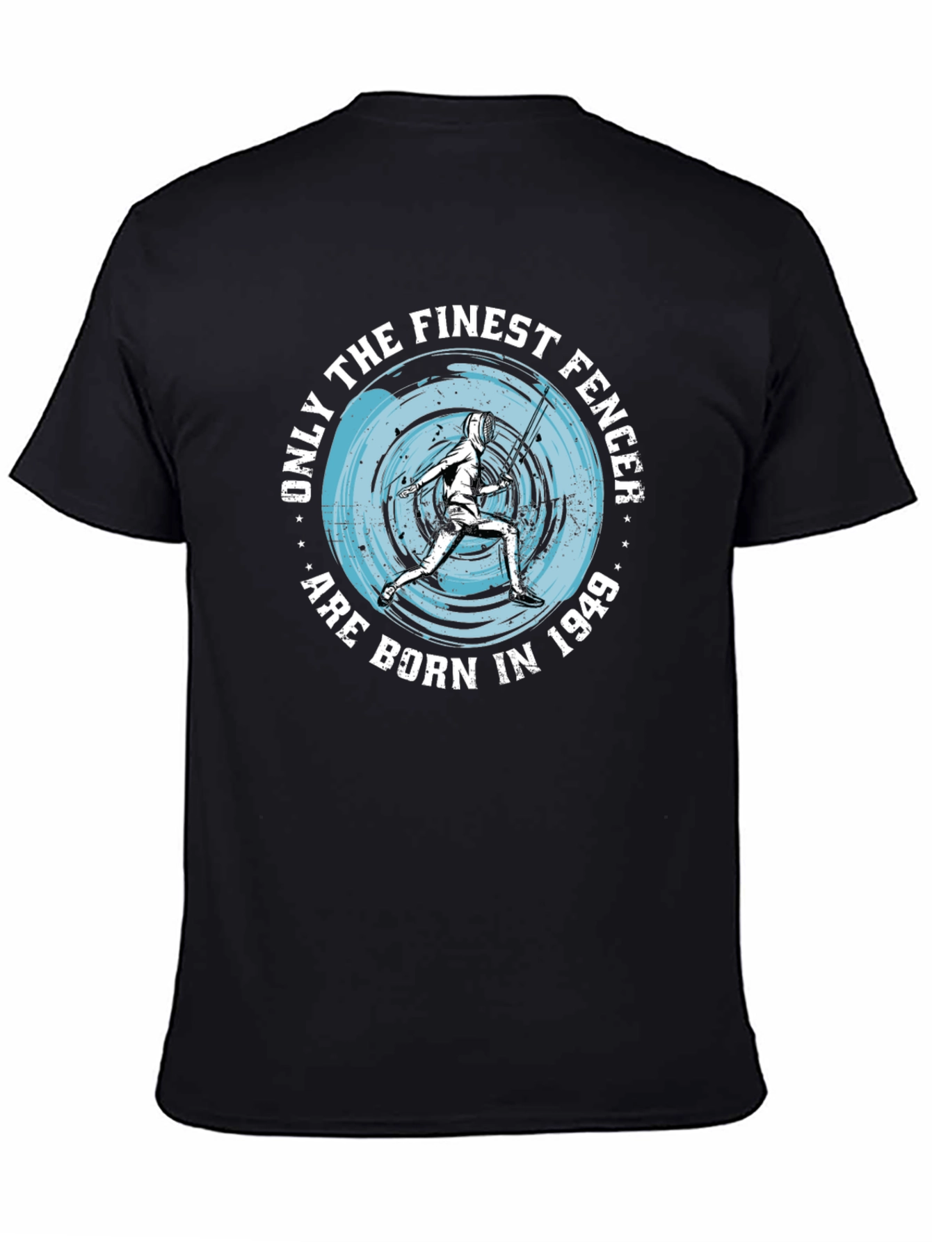 Black Finest Fencer Born in 1949 Black T-Shirt view 4