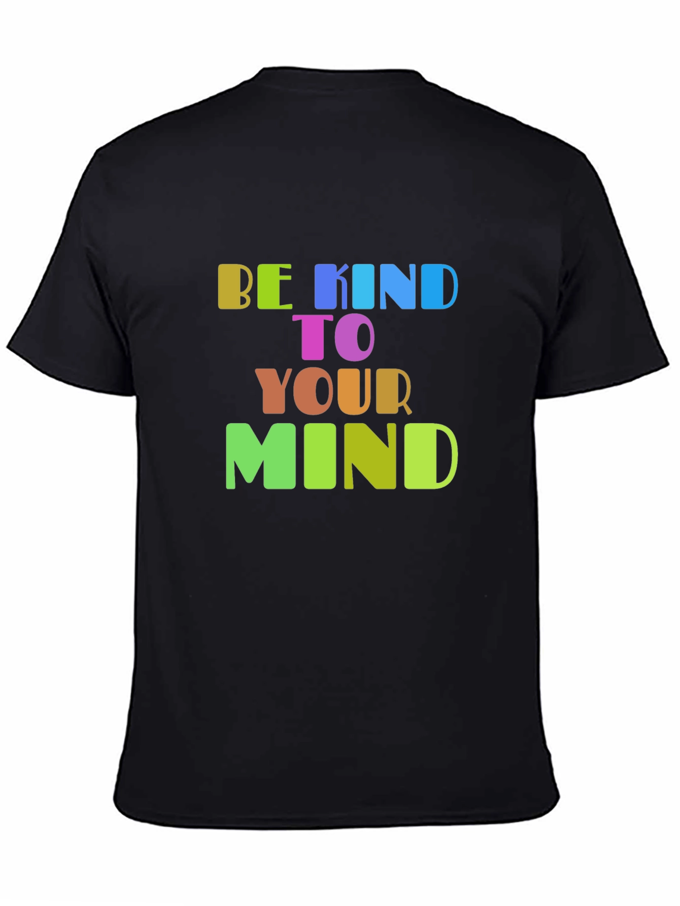 Black Be Kind To Your Mind Graphic T-Shirt view 4