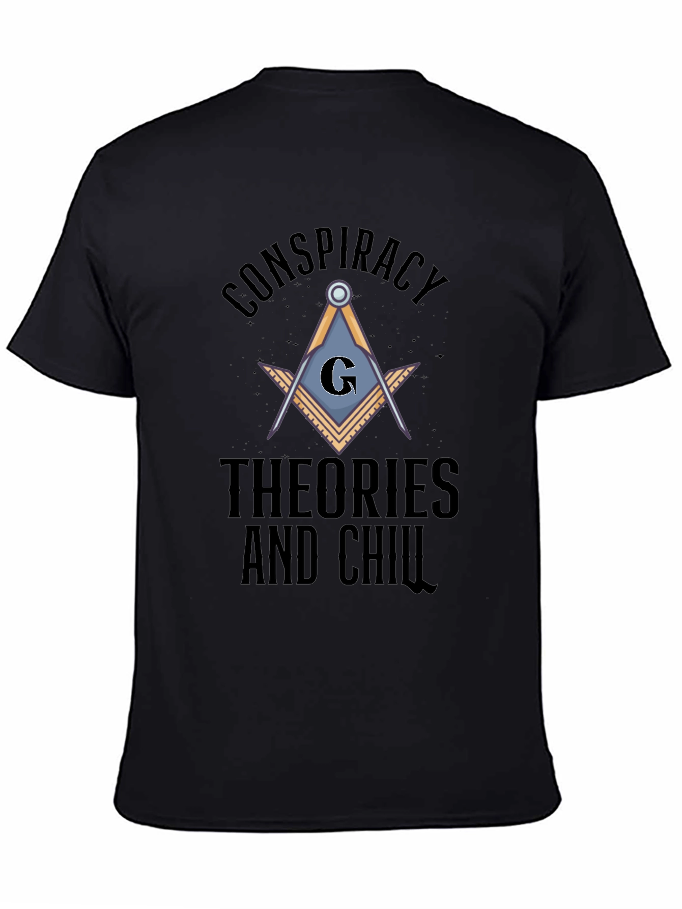 Black Conspiracy Theories and Chill Graphic T-Shirt view 4