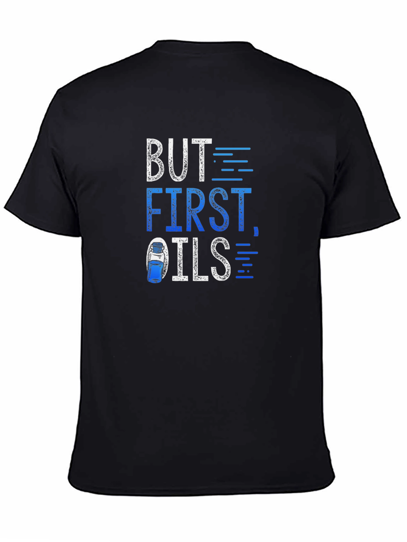 Black But First Oils T-Shirt - Essential Oil Fan Apparel view 4