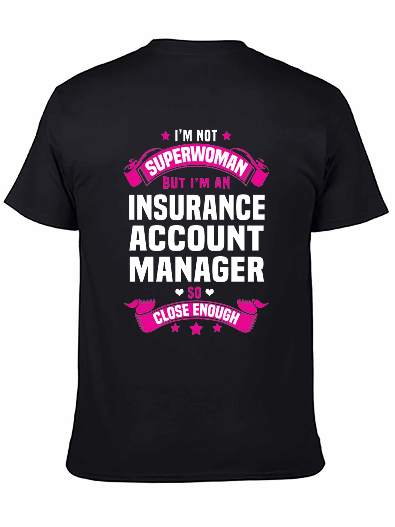 Black Insurance Account Manager Superwoman T-Shirt view 4