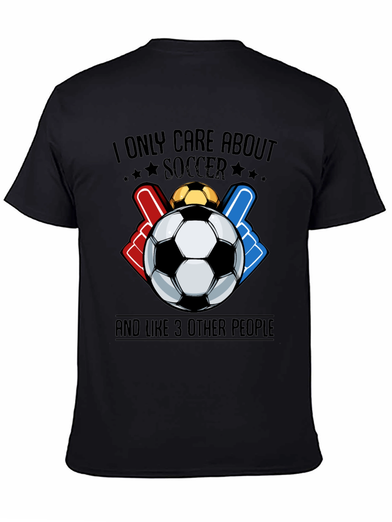 Black Soccer Fan Graphic Tee - I Only Care About Soccer T-Shirt view 4