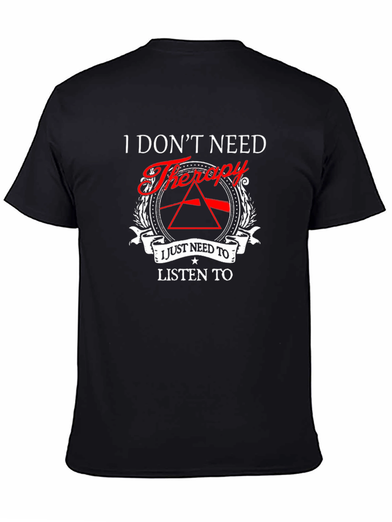 Black I Don't Need Therapy - Pink Floyd T-Shirt view 4