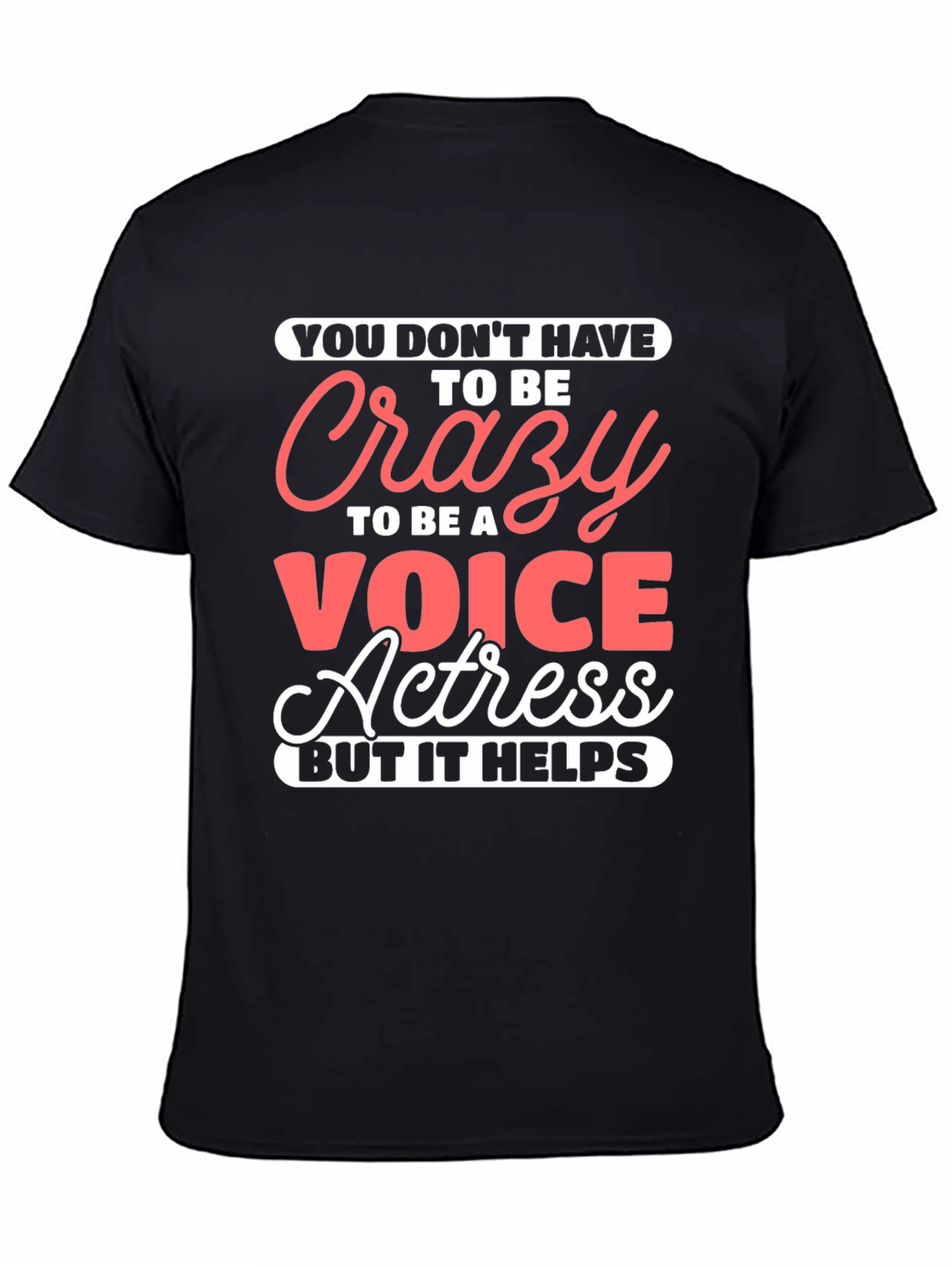 Black Crazy Voice Actress Graphic Tee view 4